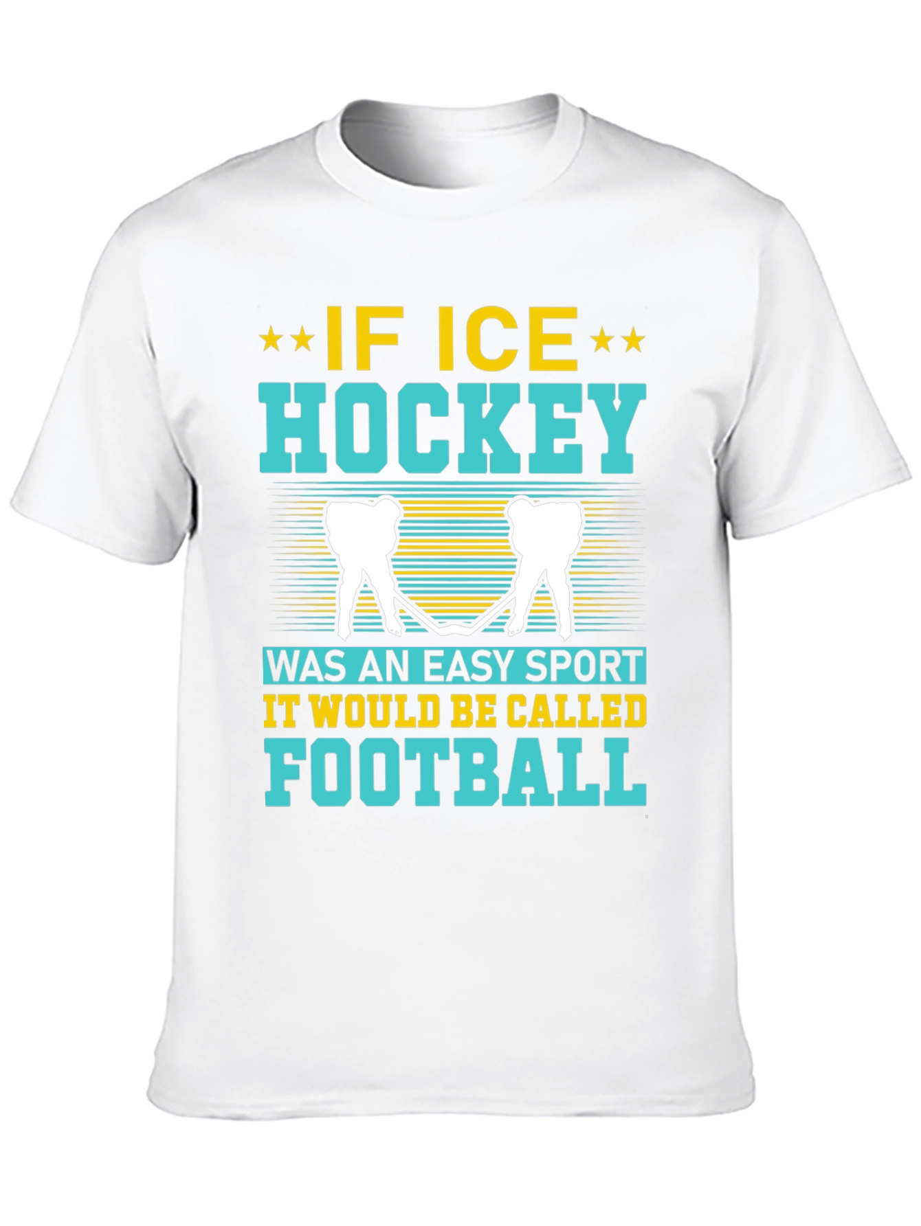 Funny Ice Hockey T-Shirt - If Ice Hockey