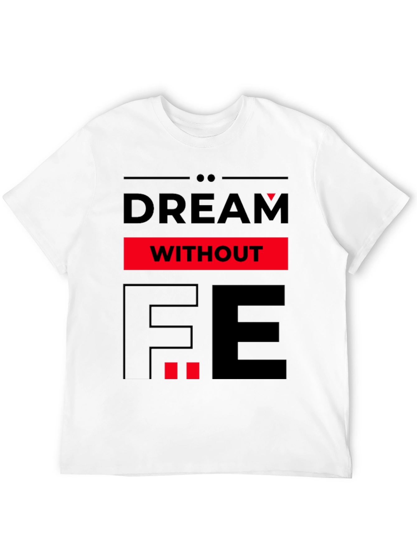 Dream Without Fear Graphic Tee - Black