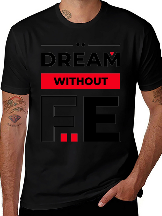 Dream Without Fear Graphic Tee - Black