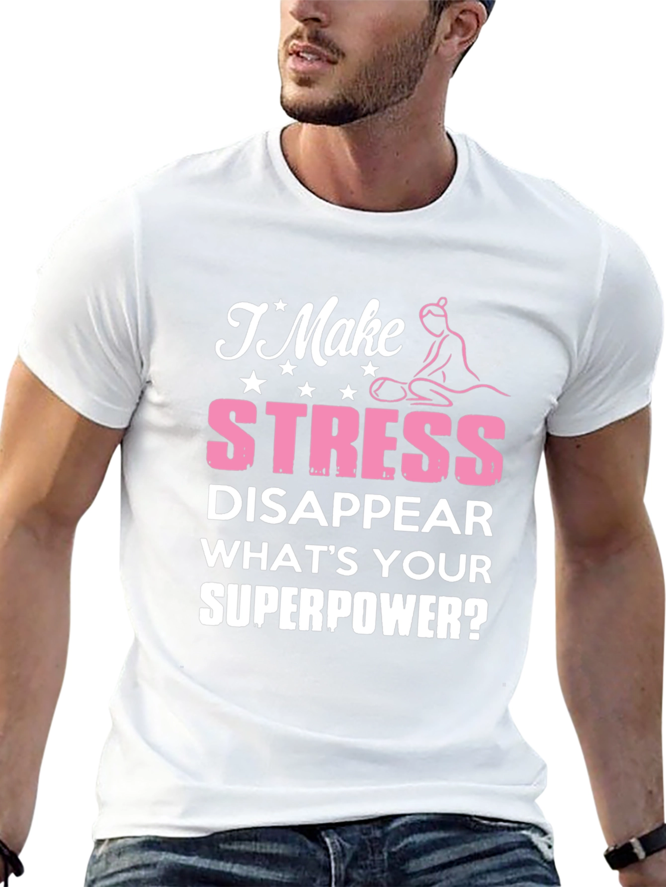 Stress Disappear T-Shirt - Superpower Massage Therapist Tee