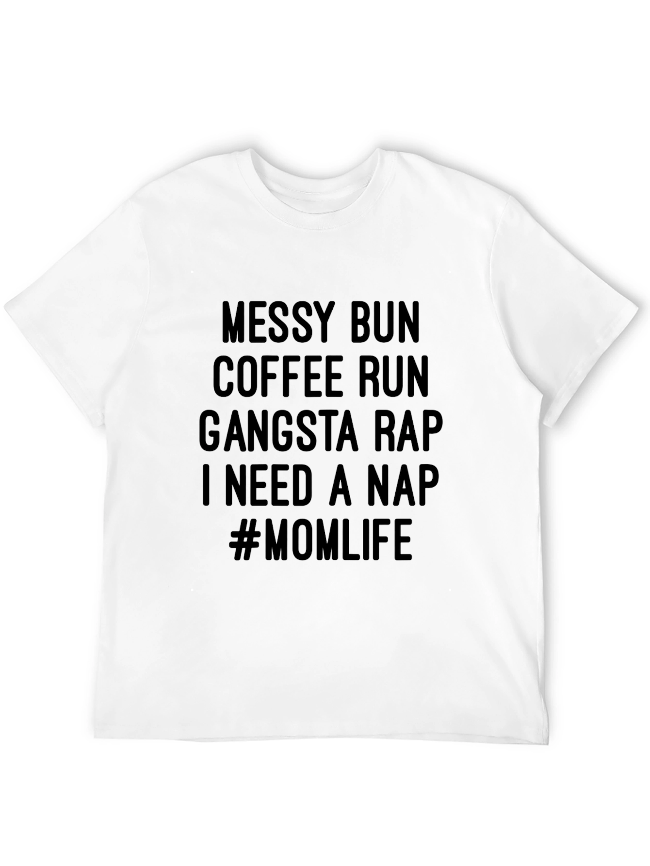 Messy Bun Mom Life Graphic T-Shirt