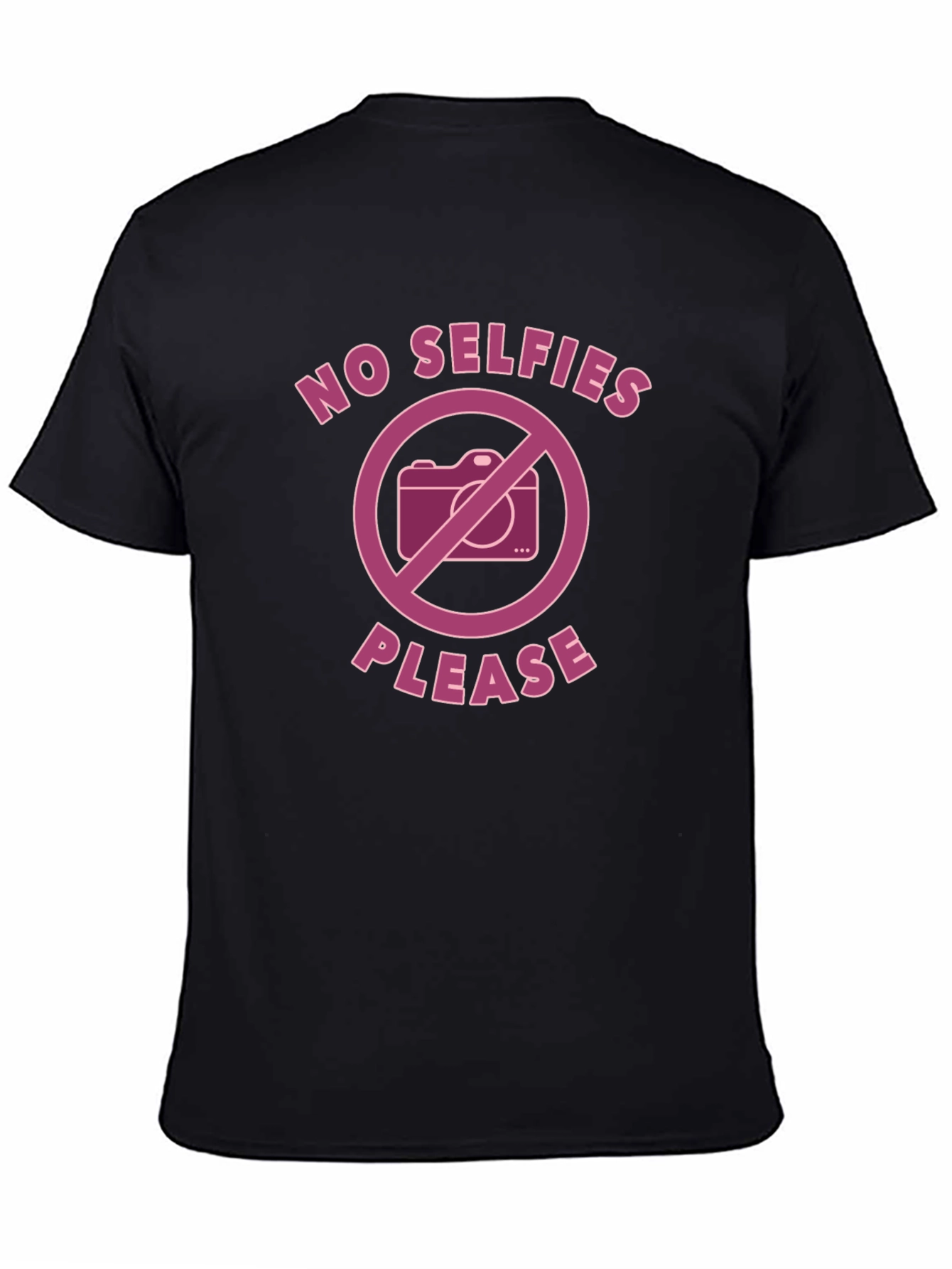 No Selfies Please - Graphic Tee