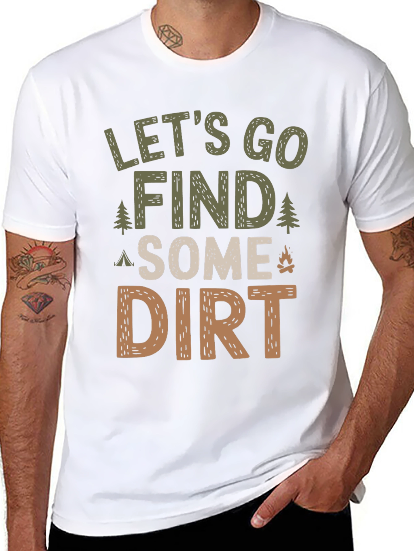 Lets Go Find Some Dirt Camping T-Shirt