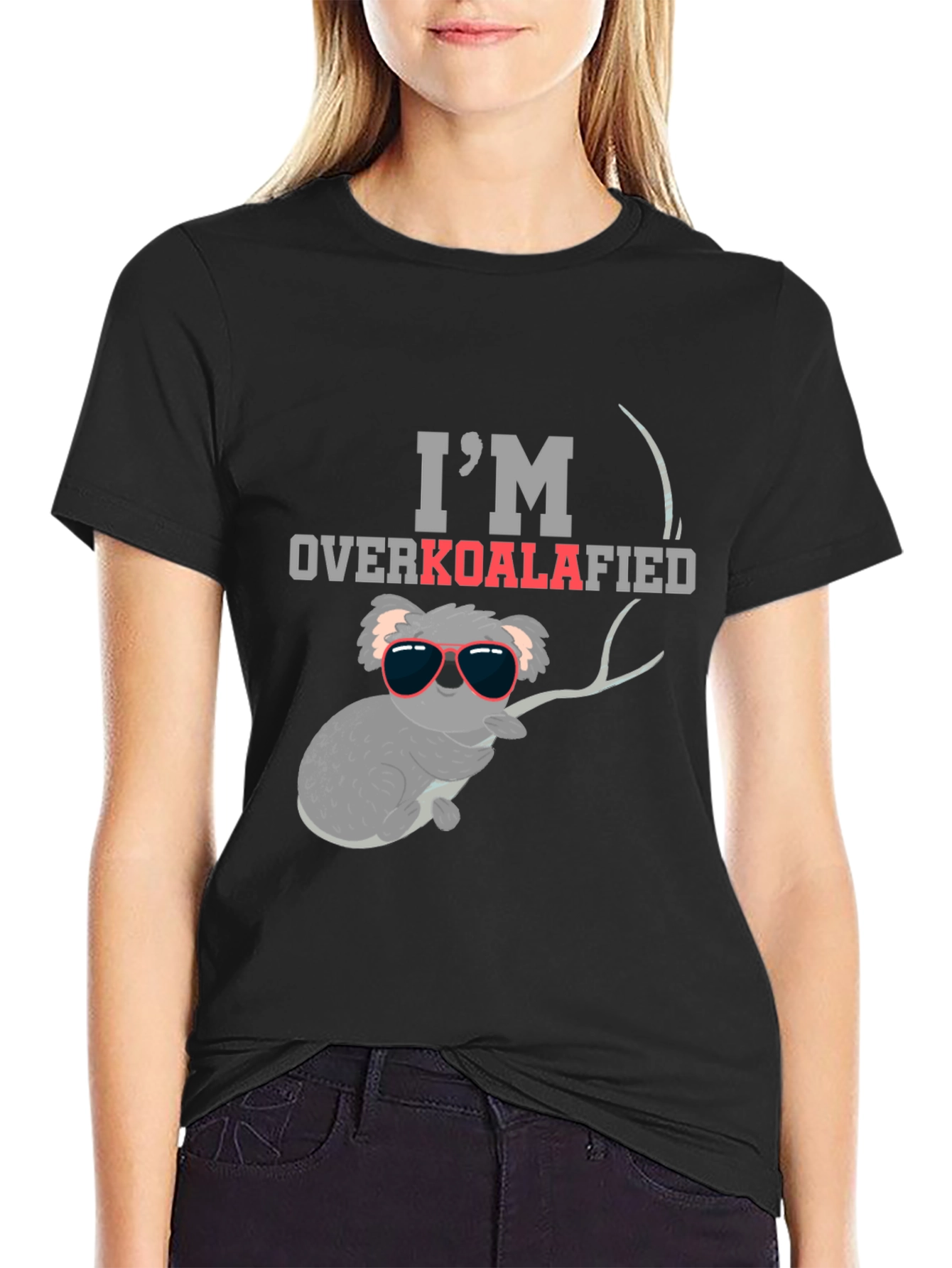 Im Overkoalafied T-Shirt