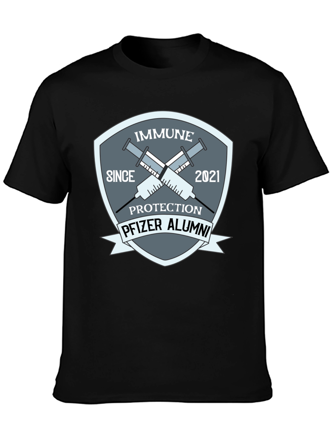Immune Since 2021 Pfizer Alumni T-Shirt