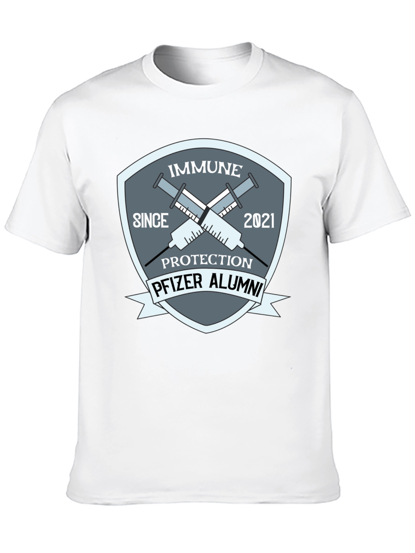 Immune Since 2021 Pfizer Alumni T-Shirt