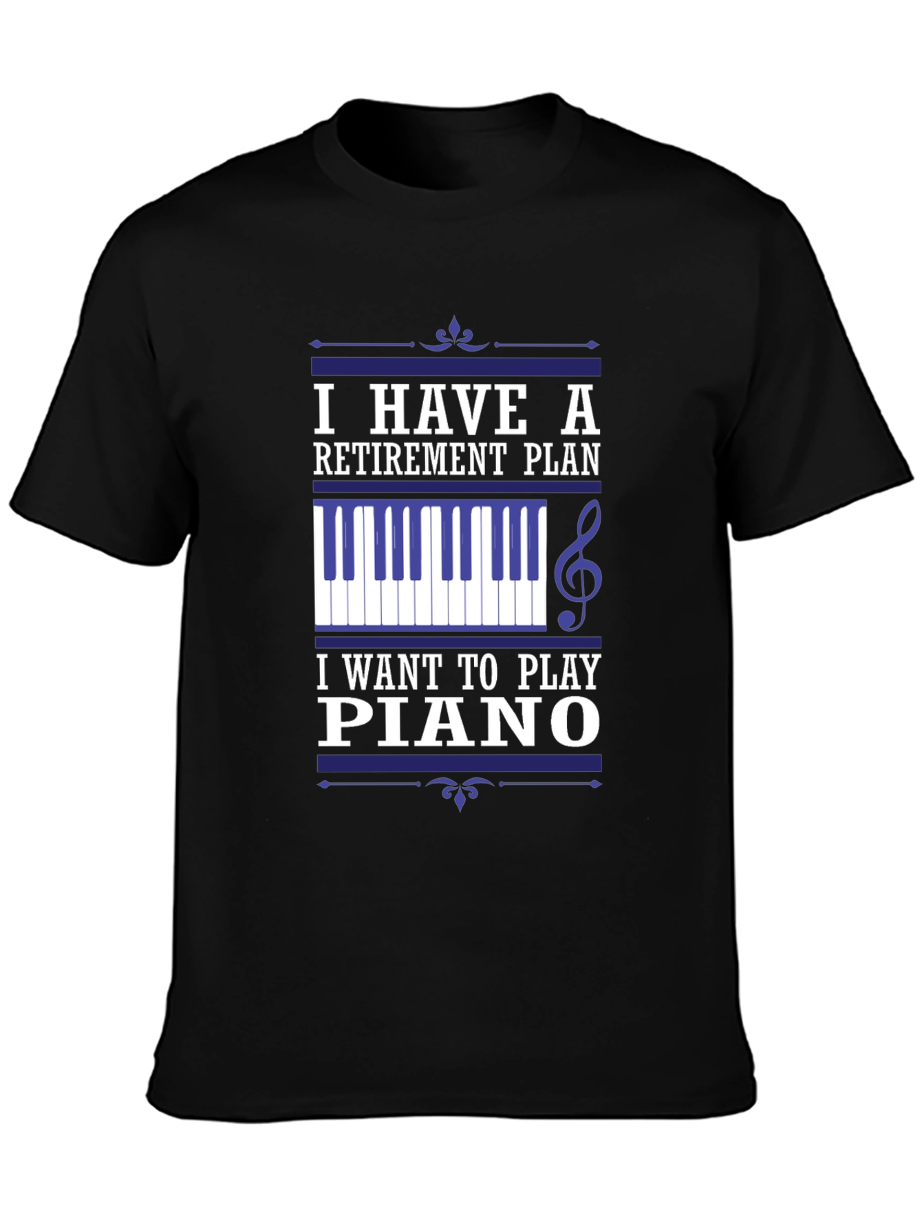 Retirement Plan Piano T-Shirt - Musician Gift