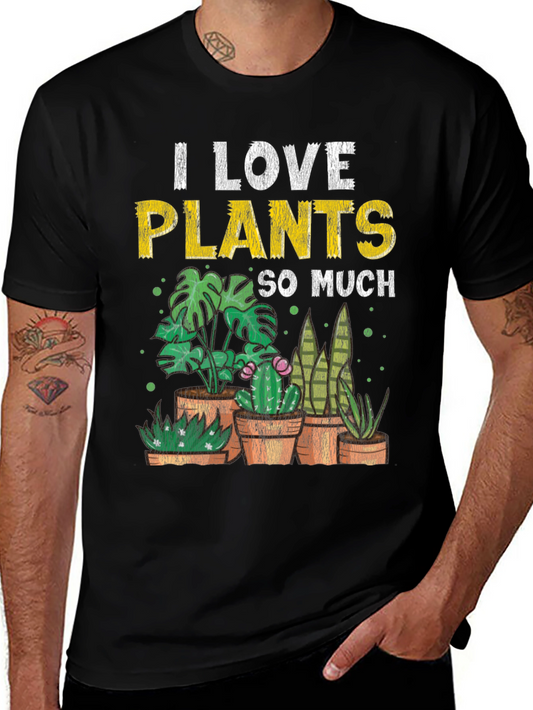 I Love Plants T-Shirt