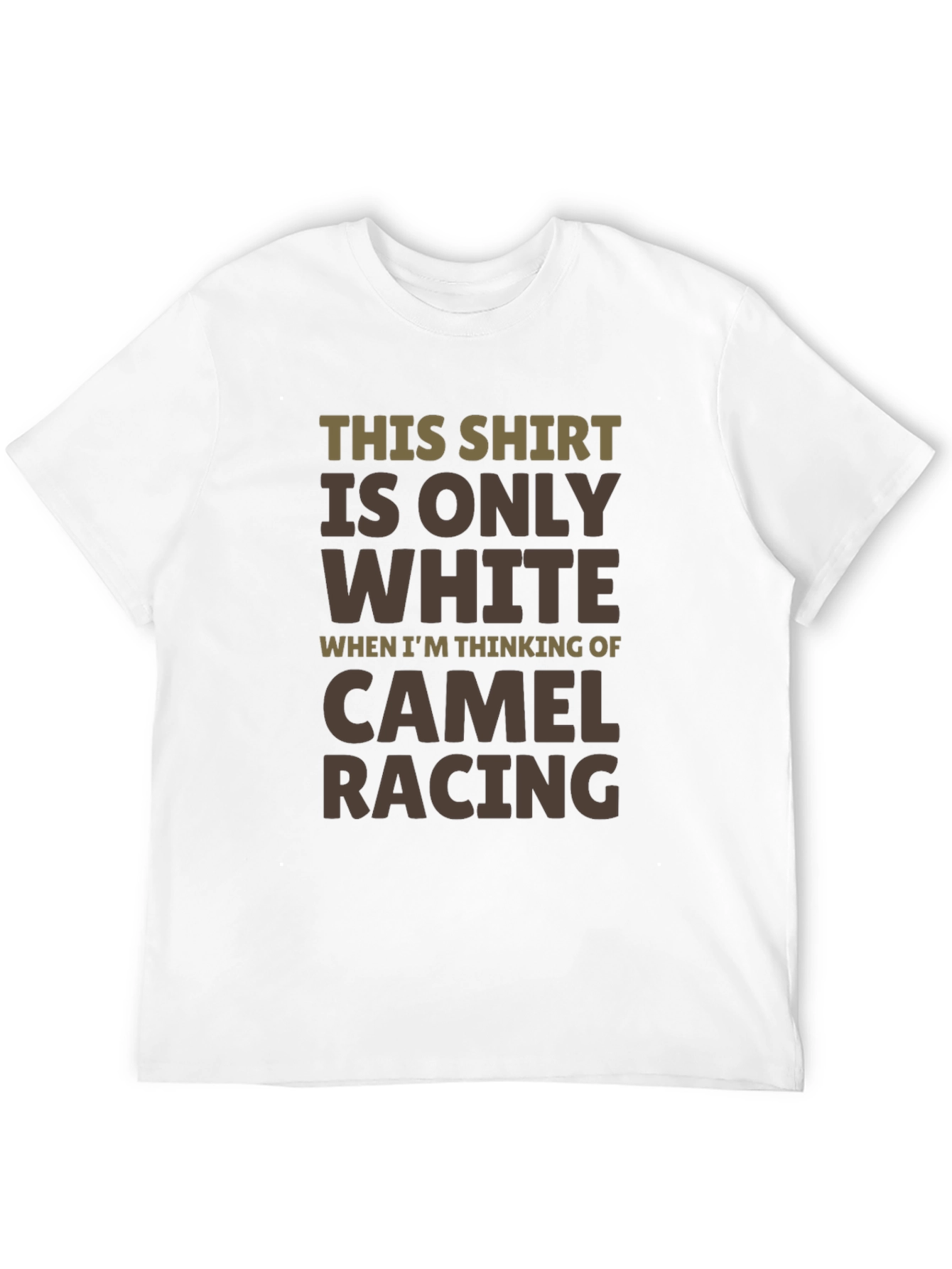 Camel Racing Humor T-Shirt