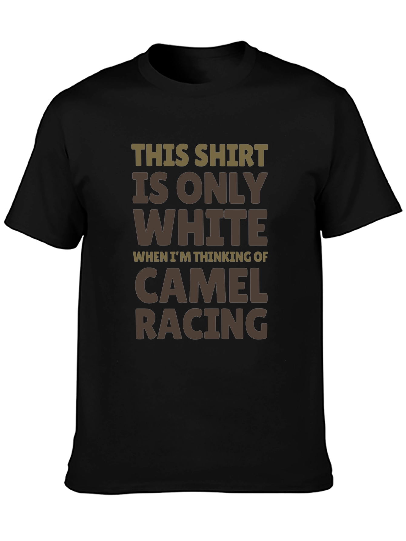 Camel Racing Humor T-Shirt