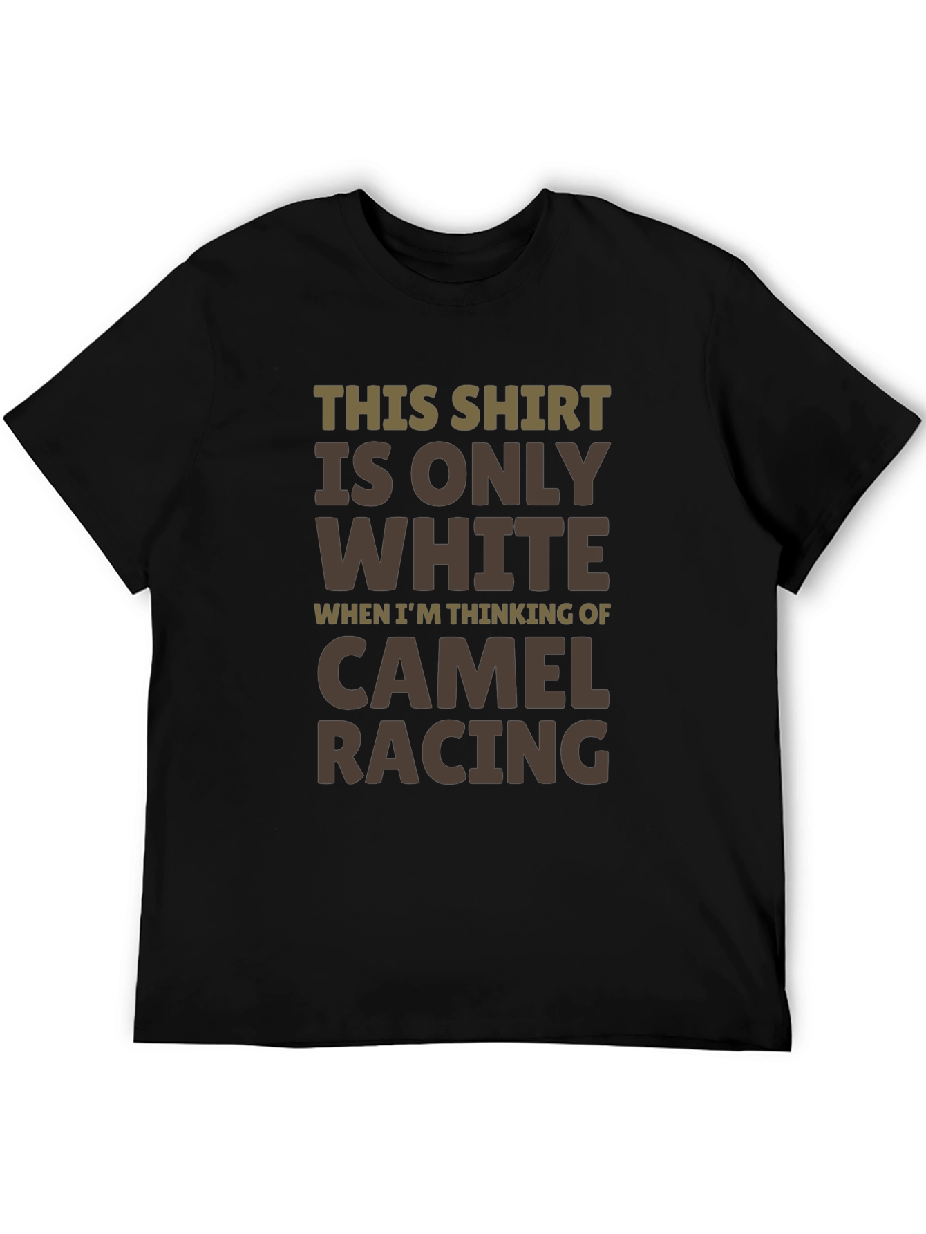 Camel Racing Humor T-Shirt