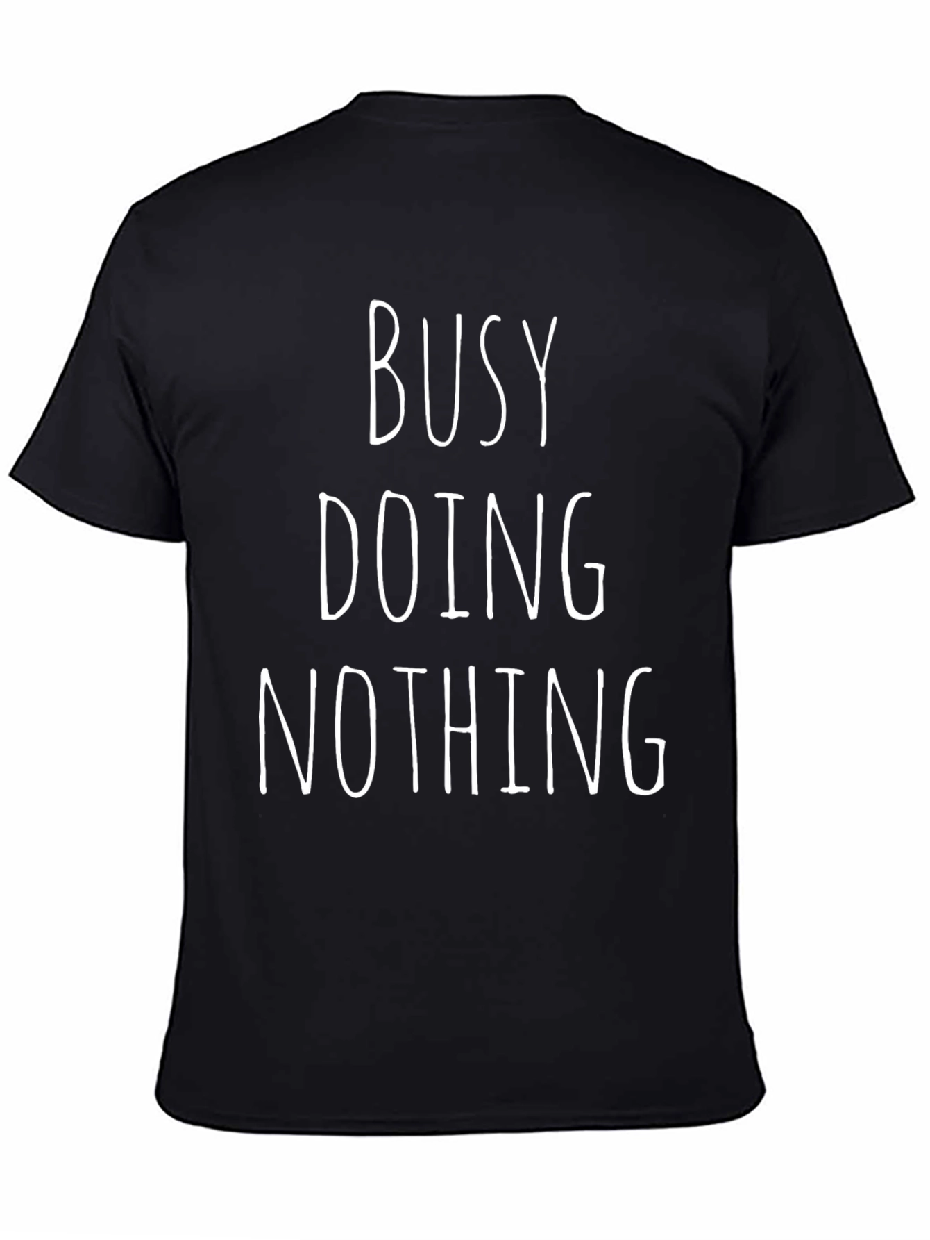 Busy Doing Nothing Graphic Tee - Comfy Everyday Wear