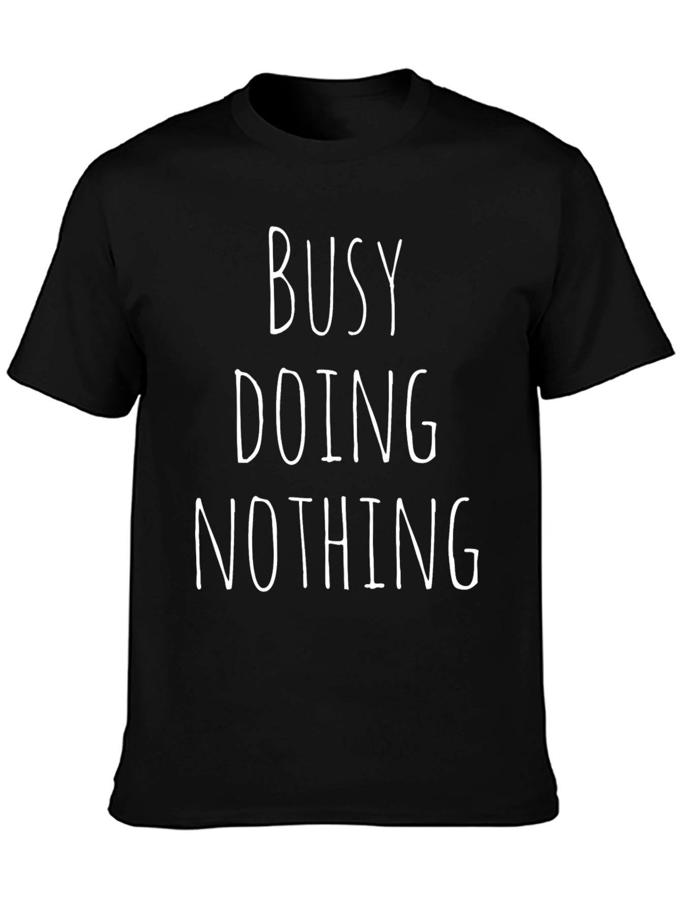 Busy Doing Nothing Graphic Tee - Comfy Everyday Wear