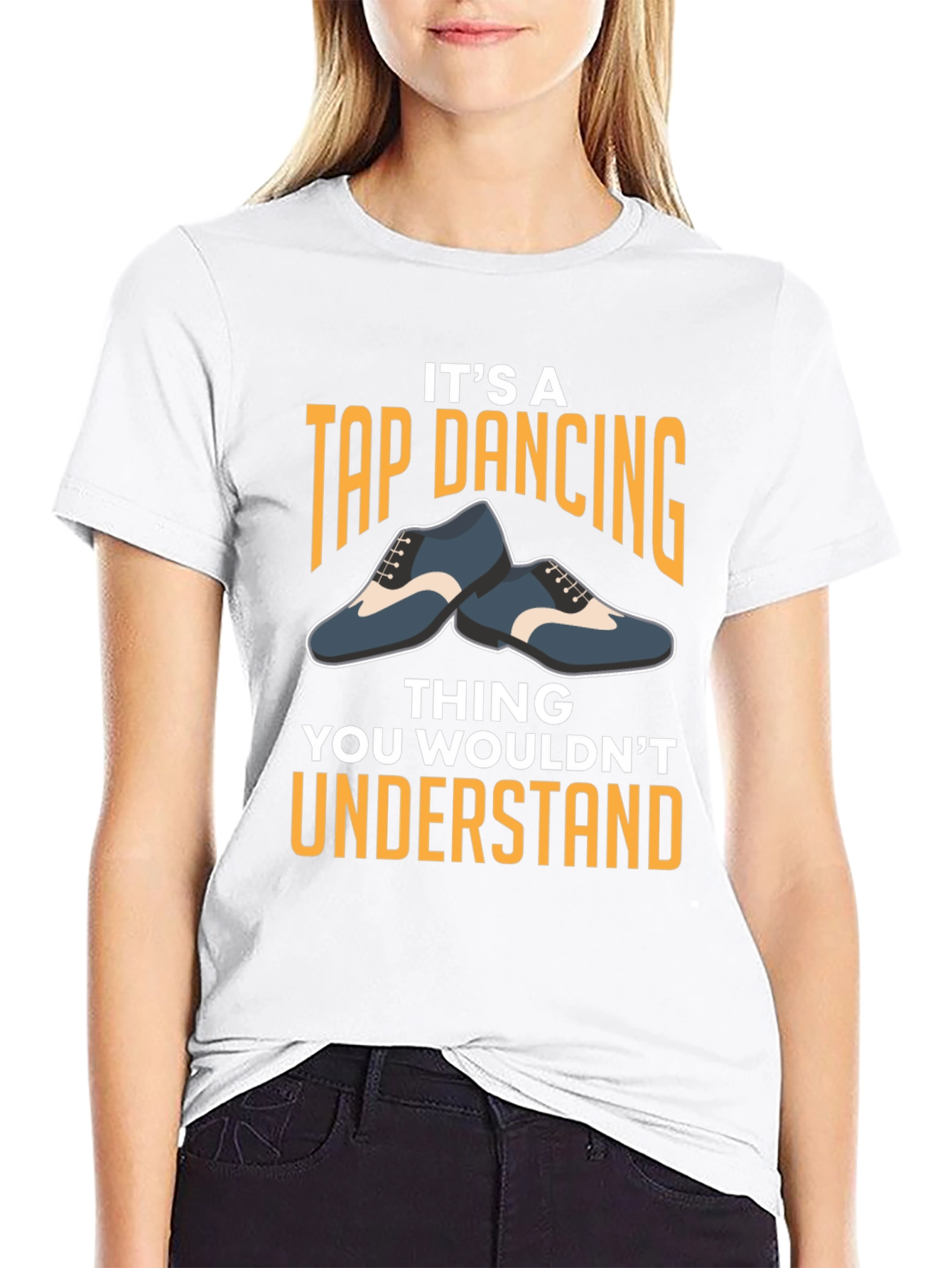 Its A Tap Dancing Thing T-Shirt
