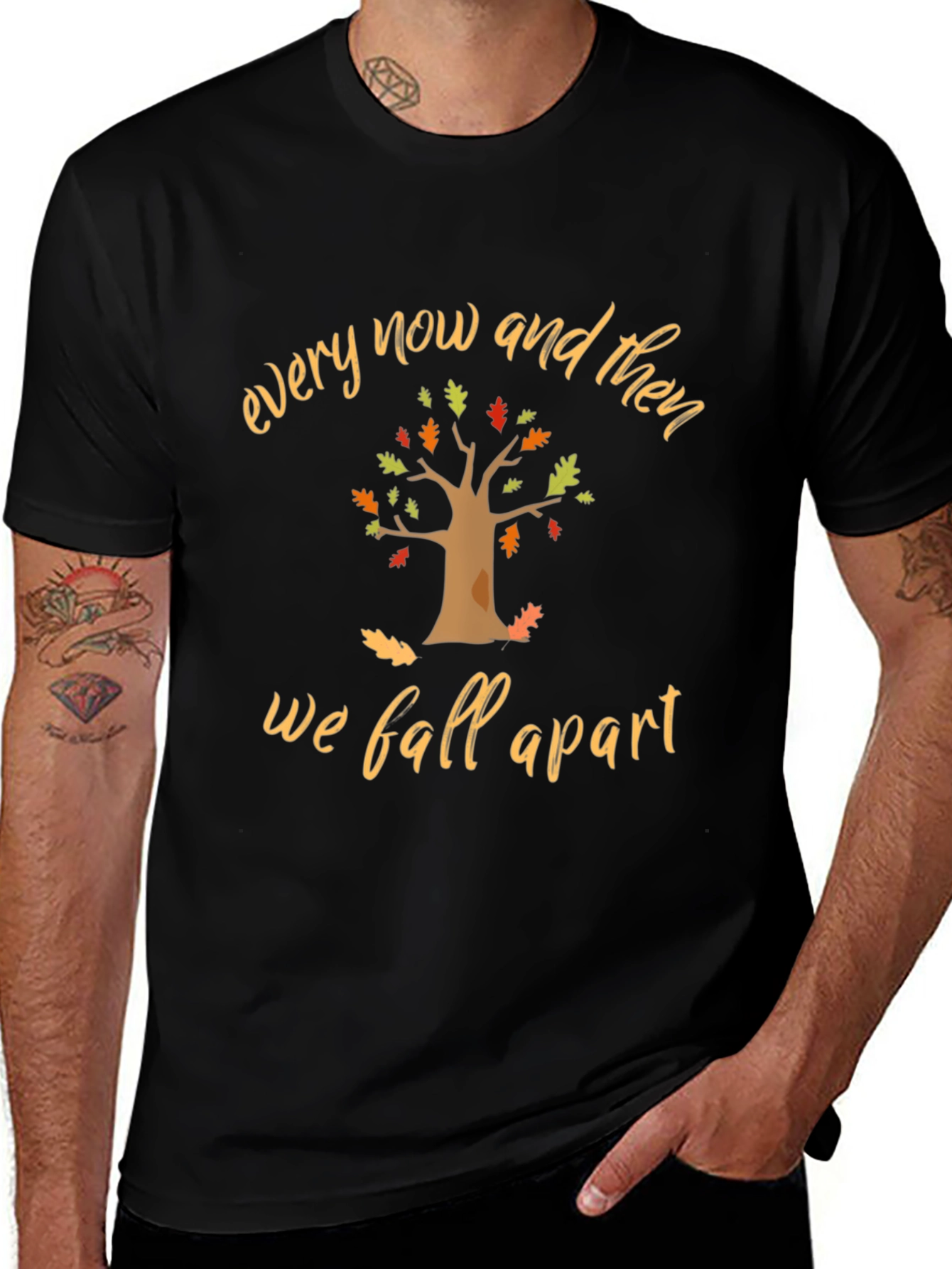 Every Now and Then T-Shirt - Fall Season Tee