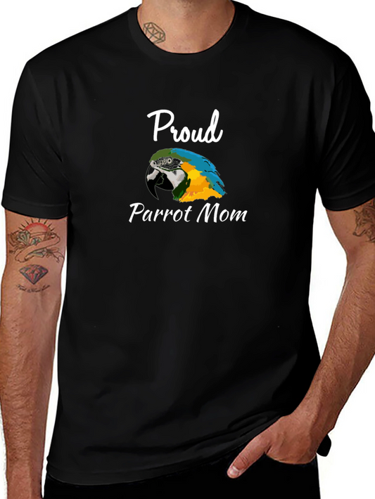 Proud Parrot Mom Graphic Tee - Soft Cotton Comfort
