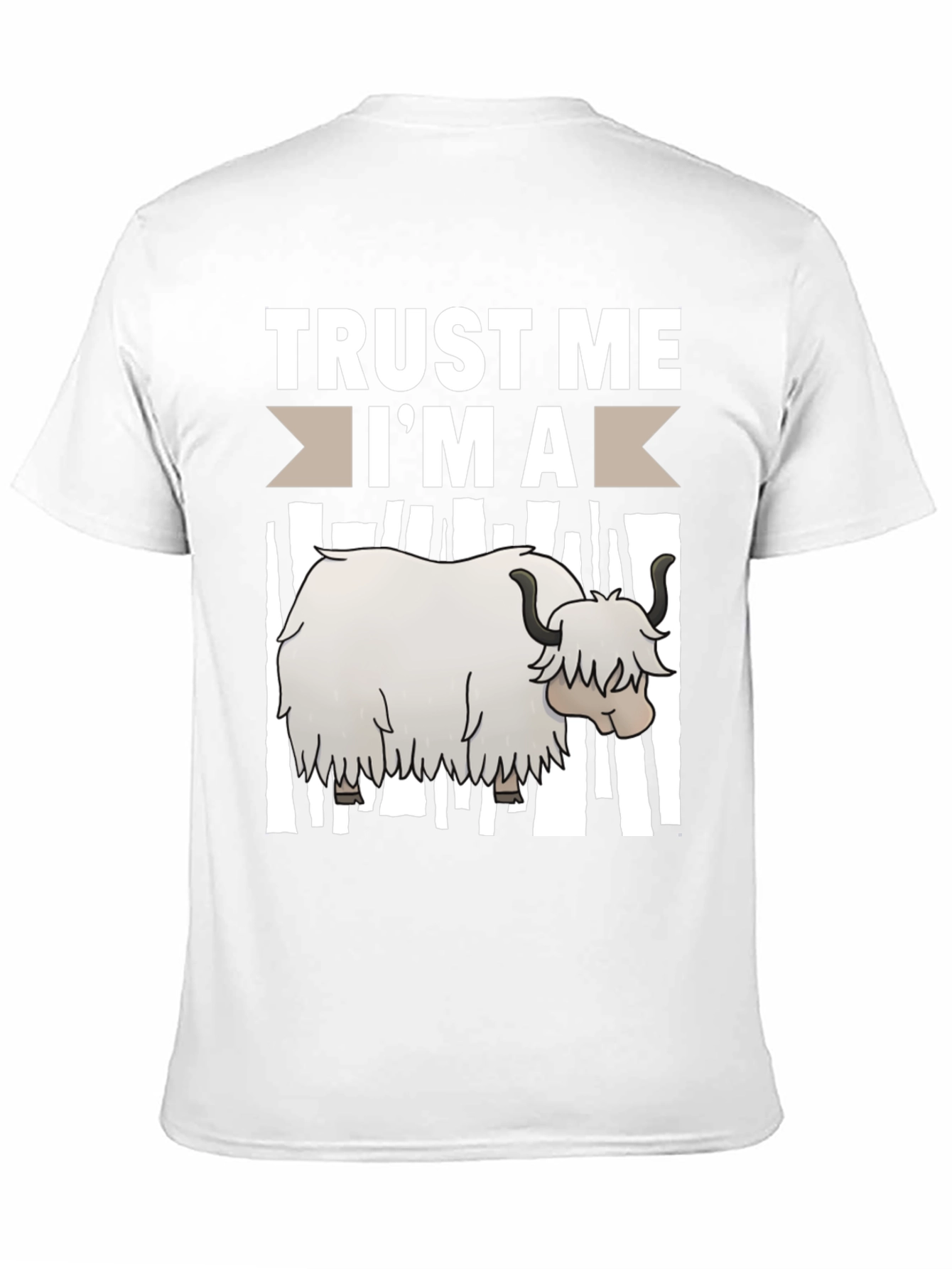Trust Me Im A Yak Funny T-Shirt