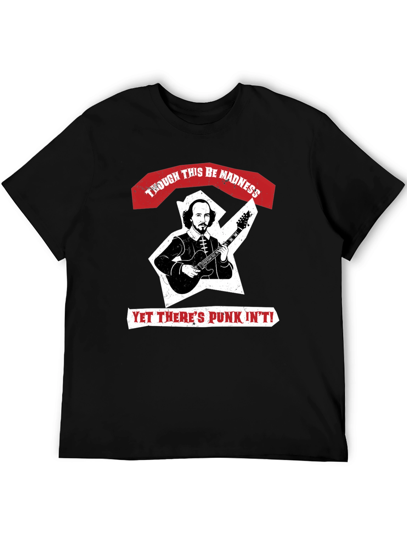 Punk Shakespeare T-Shirt: Though This Be Madness!