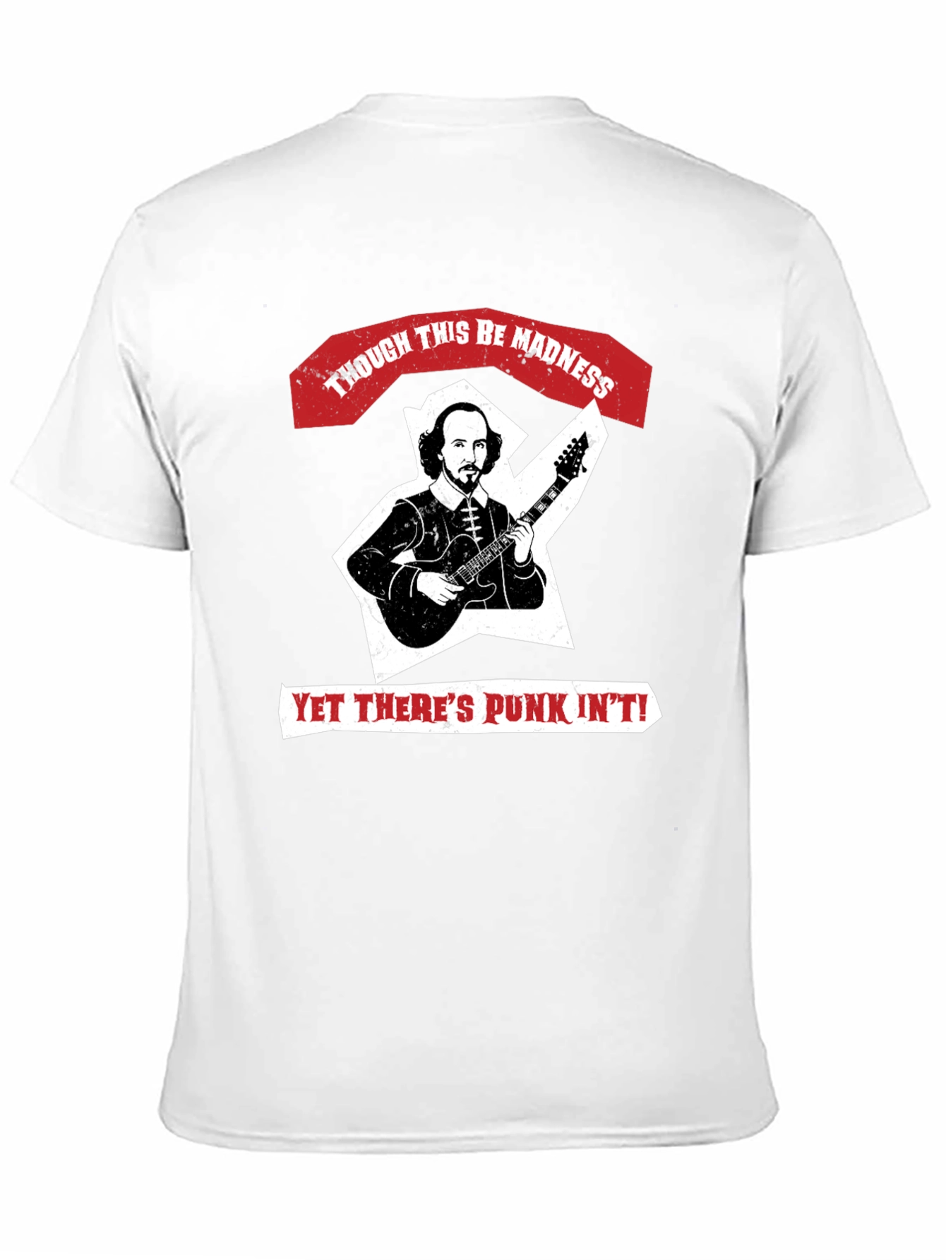 Punk Shakespeare T-Shirt: Though This Be Madness!