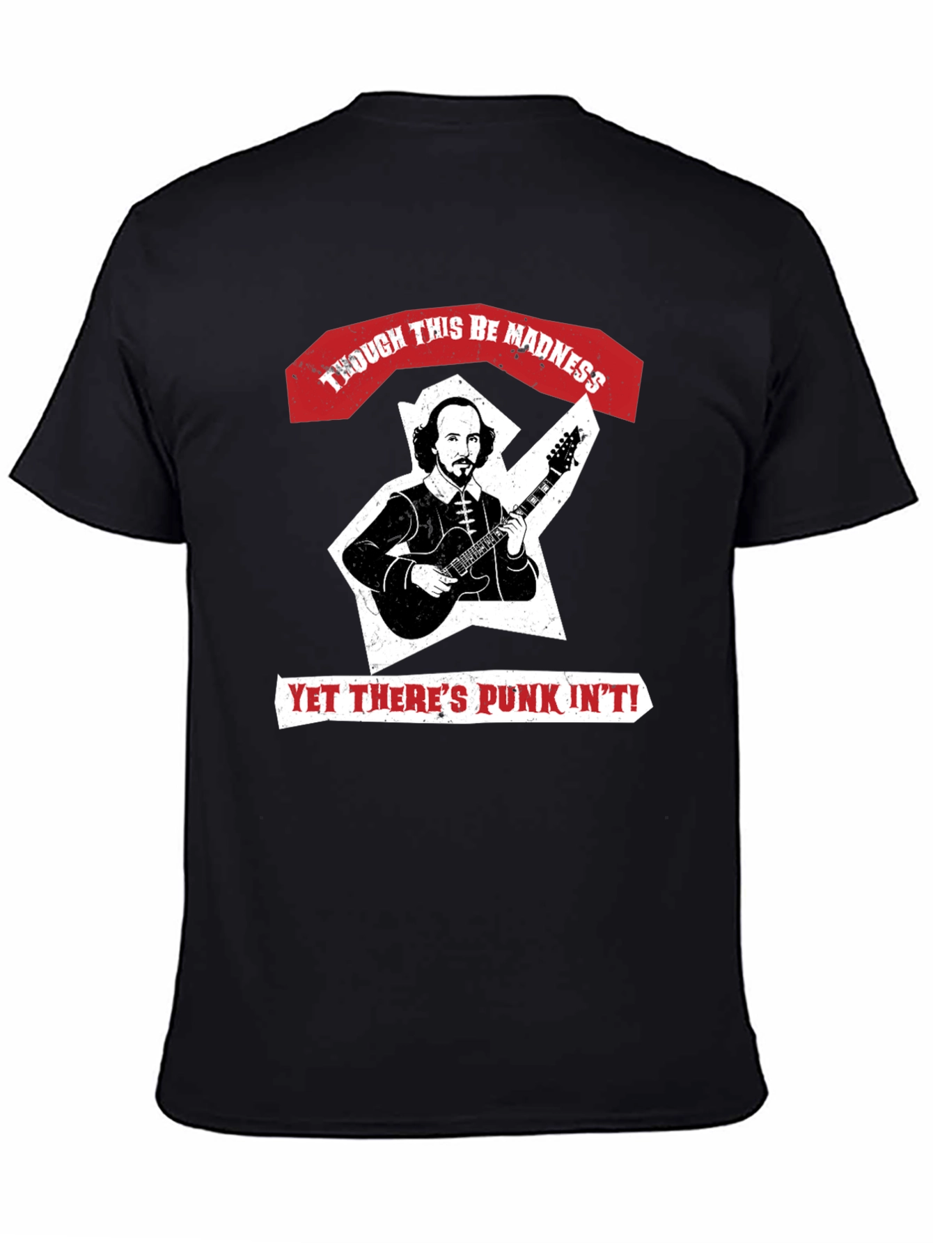 Punk Shakespeare T-Shirt: Though This Be Madness!