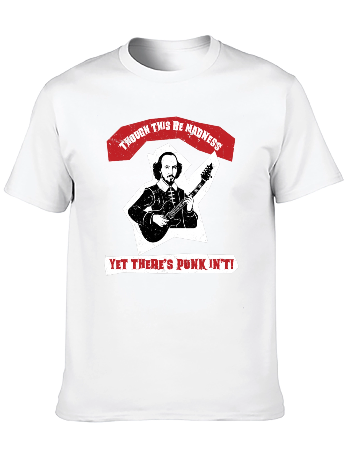 Punk Shakespeare T-Shirt: Though This Be Madness!