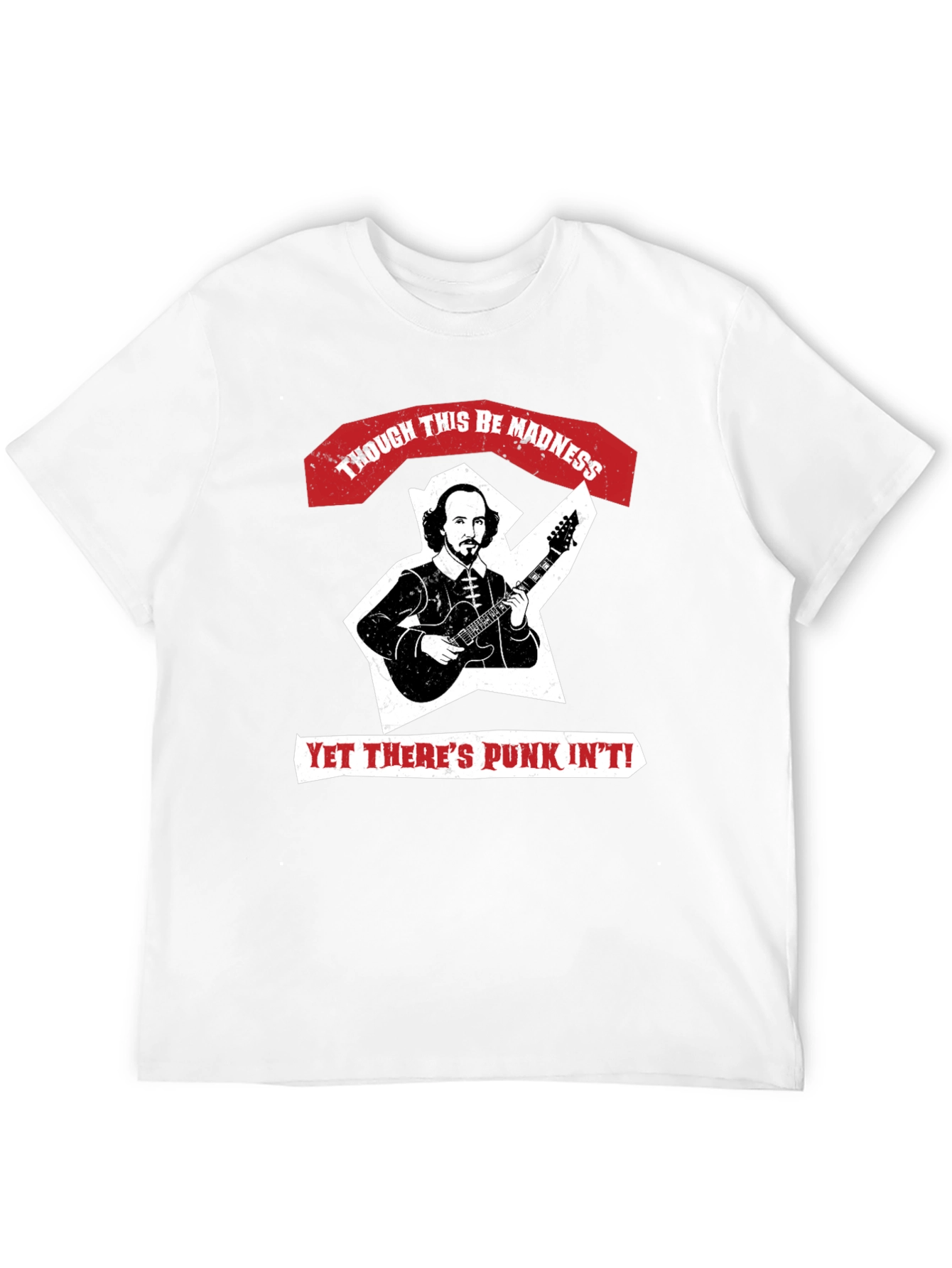 Punk Shakespeare T-Shirt: Though This Be Madness!