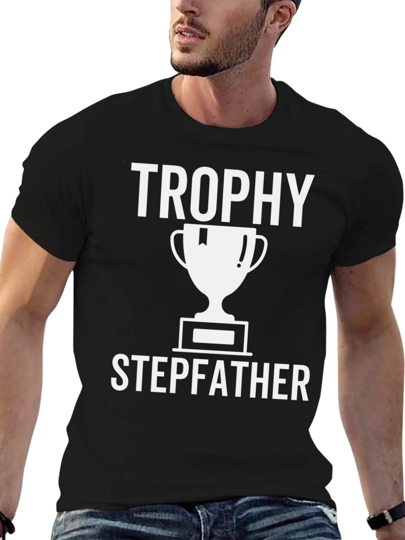 Trophy Stepfather T-Shirt - Fathers Day Gift
