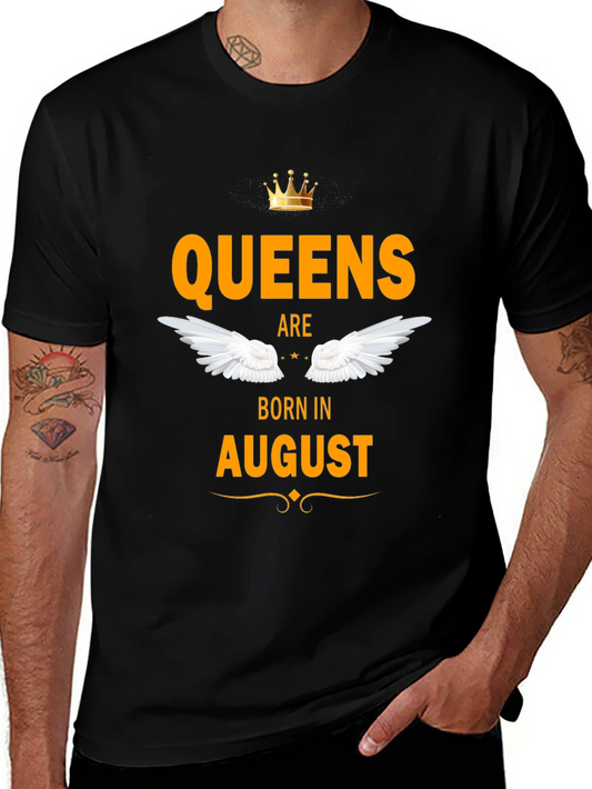 Queens Born in August - Graphic T-Shirt