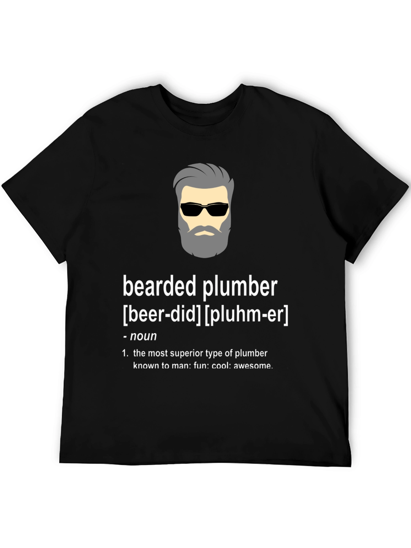 Bearded Plumber Funny Graphic Tee