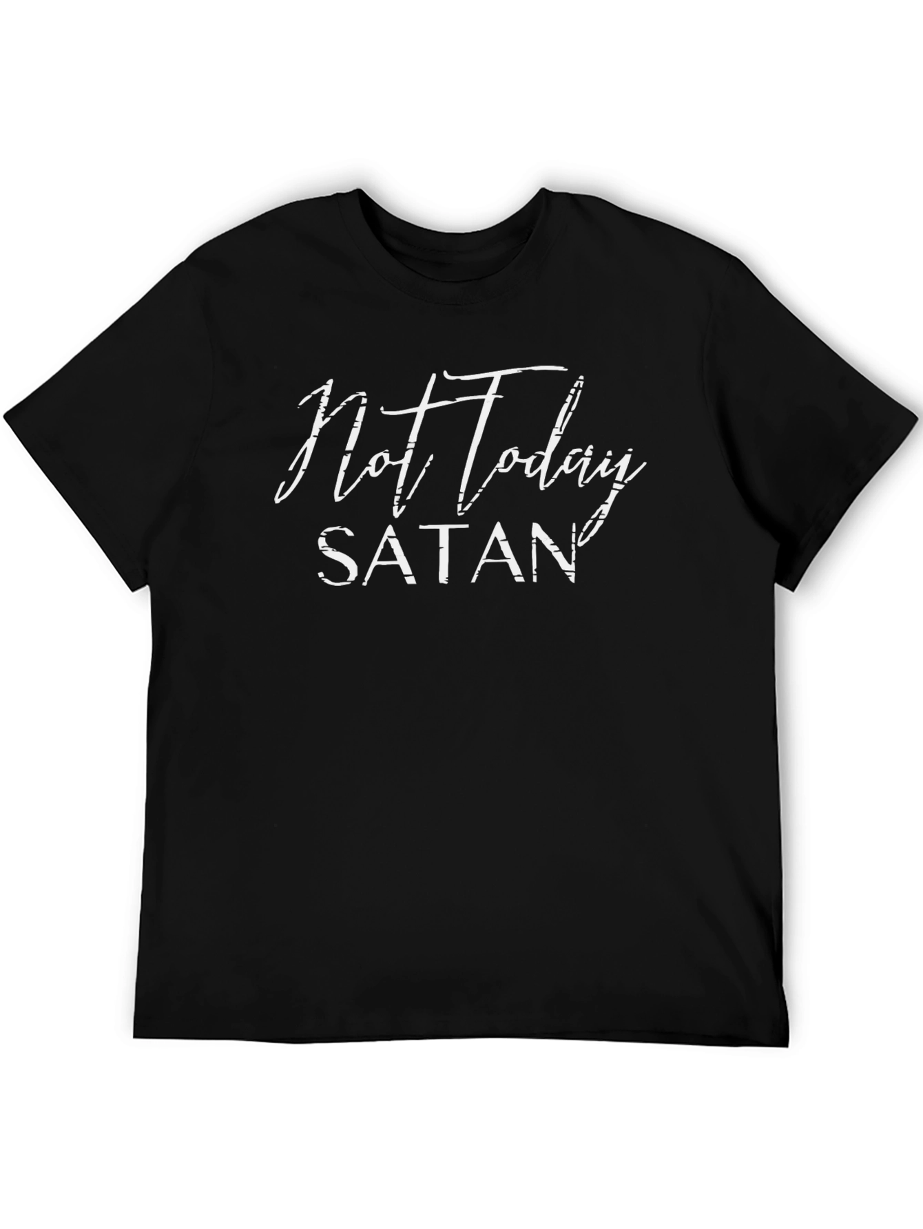Not Today Satan Black Graphic T-Shirt