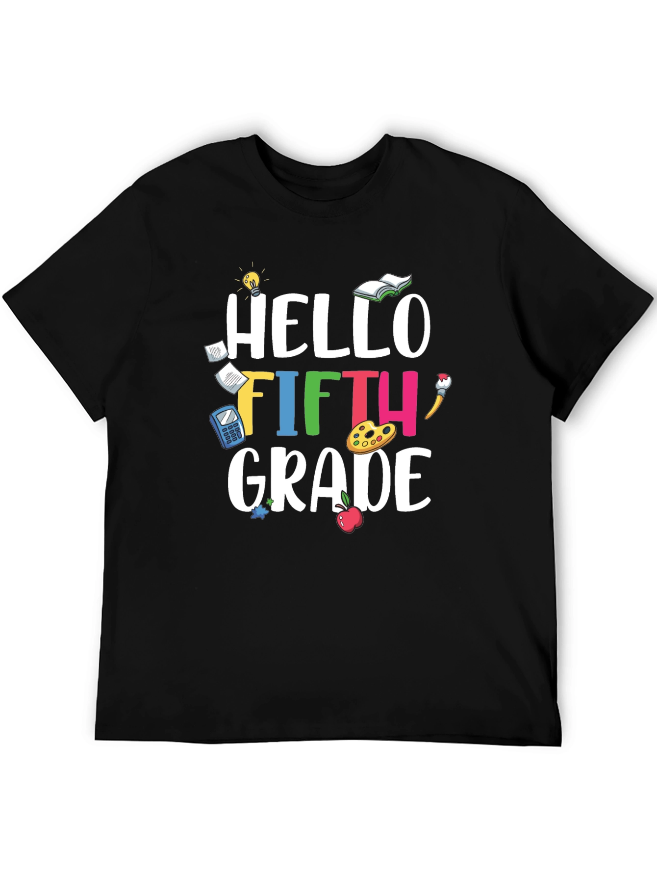 Hello Fifth Grade Teacher T-Shirt
