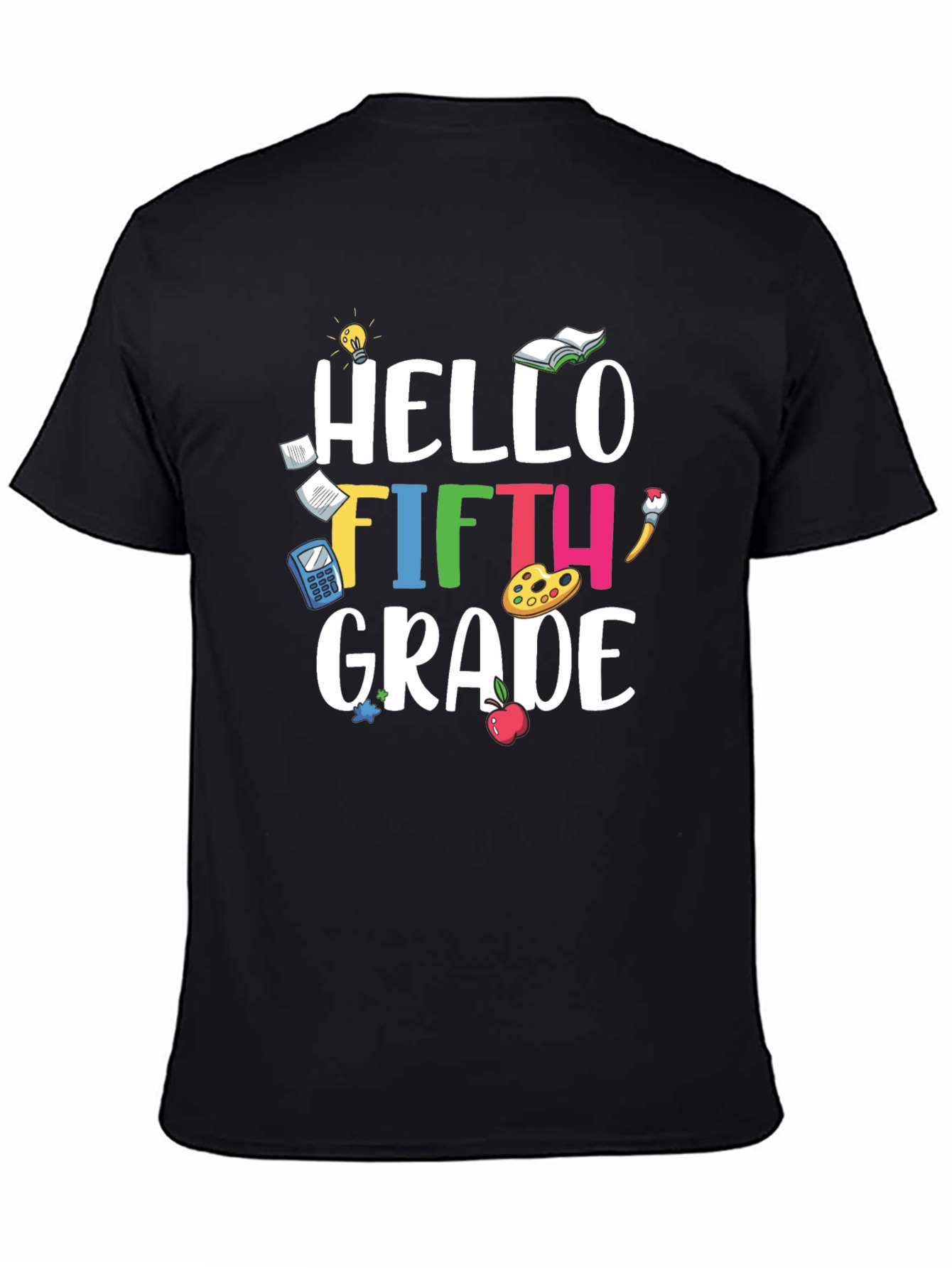 Hello Fifth Grade Teacher T-Shirt