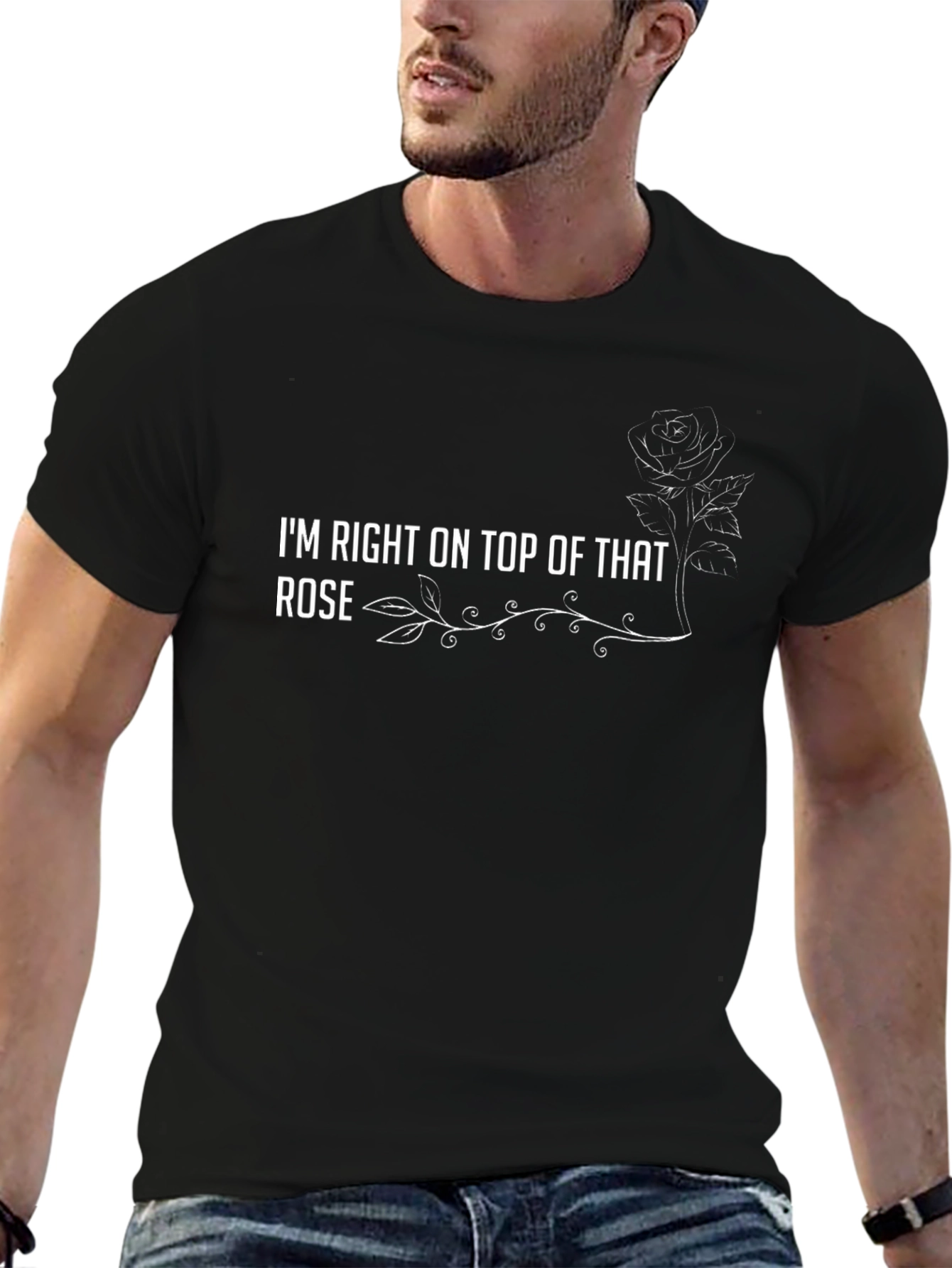Im Right On Top of That Rose T-Shirt
