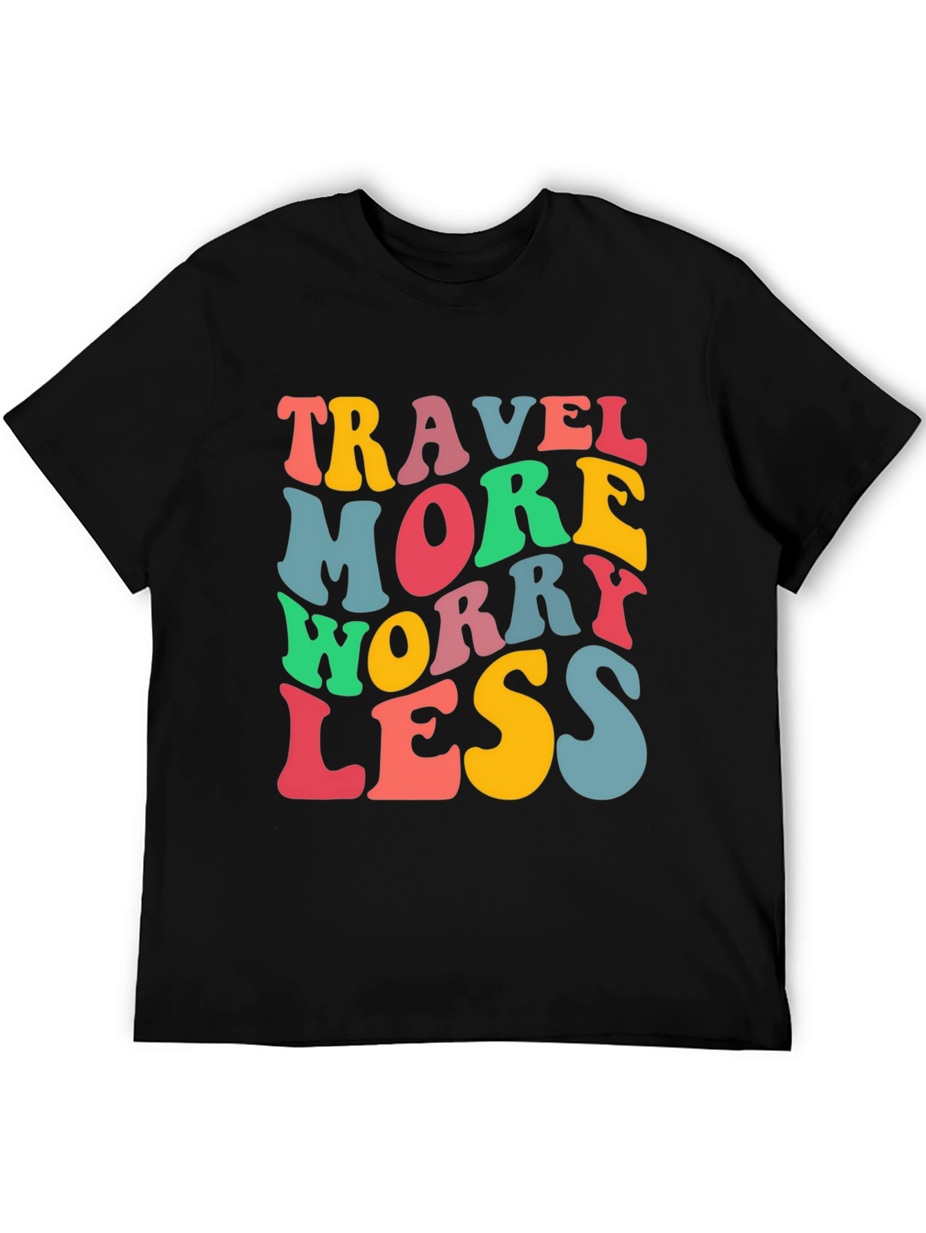 Travel More Worry Less Black Graphic T-Shirt