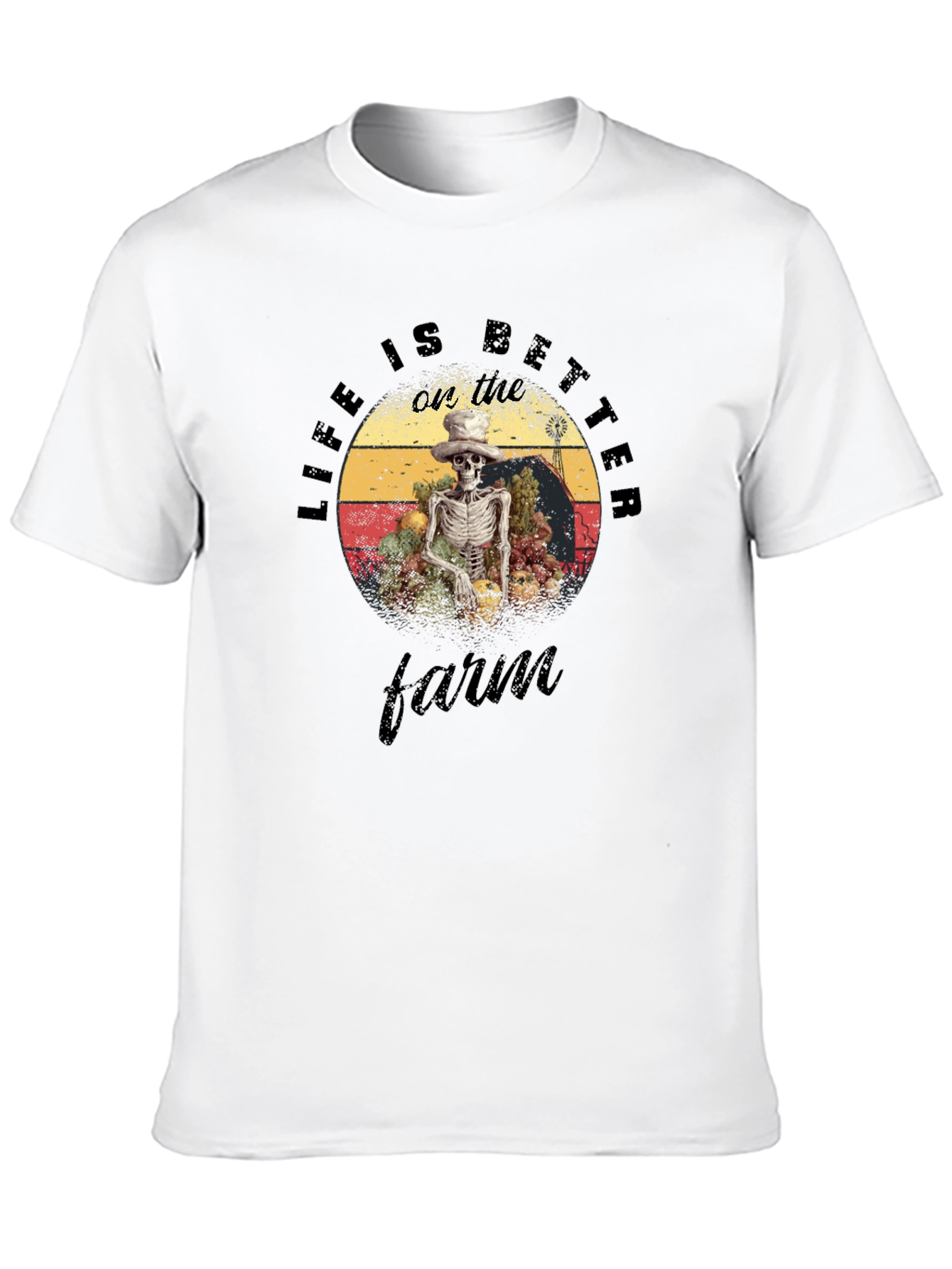 Life is Better on the Farm Skeleton T-Shirt