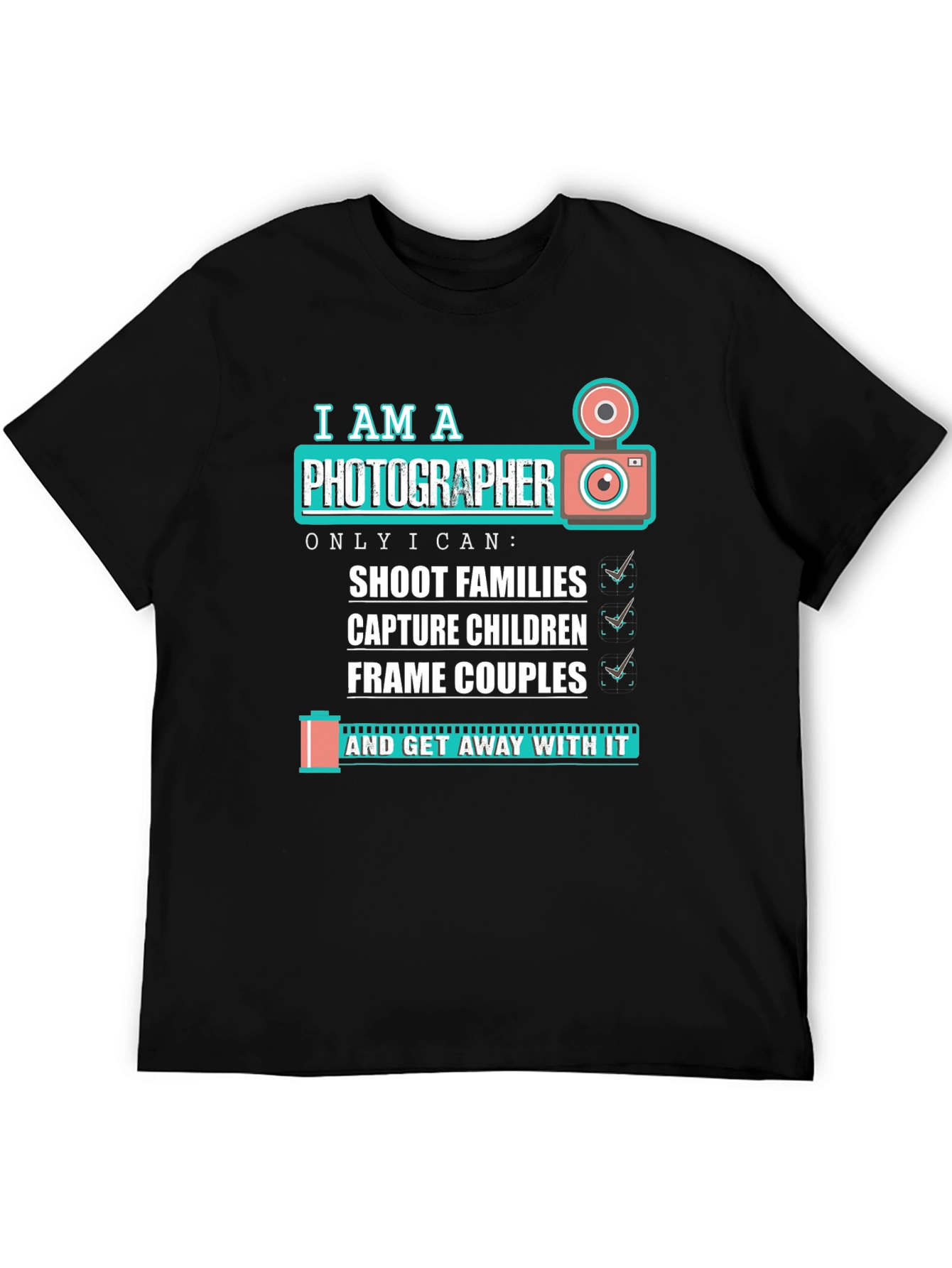 Photographer T-Shirt - Shoot Capture Frame