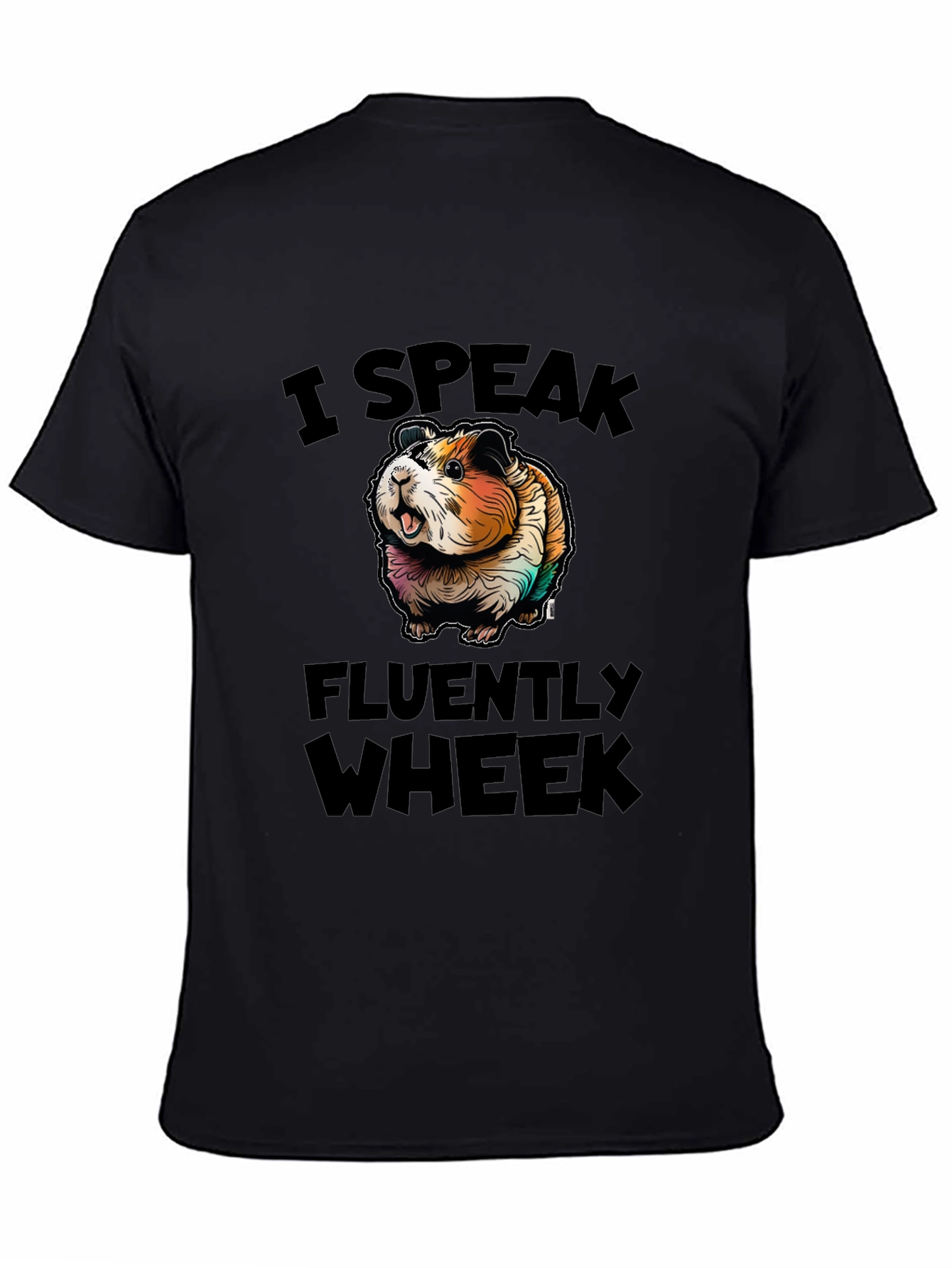I Speak Fluently Wheek Guinea Pig T-Shirt