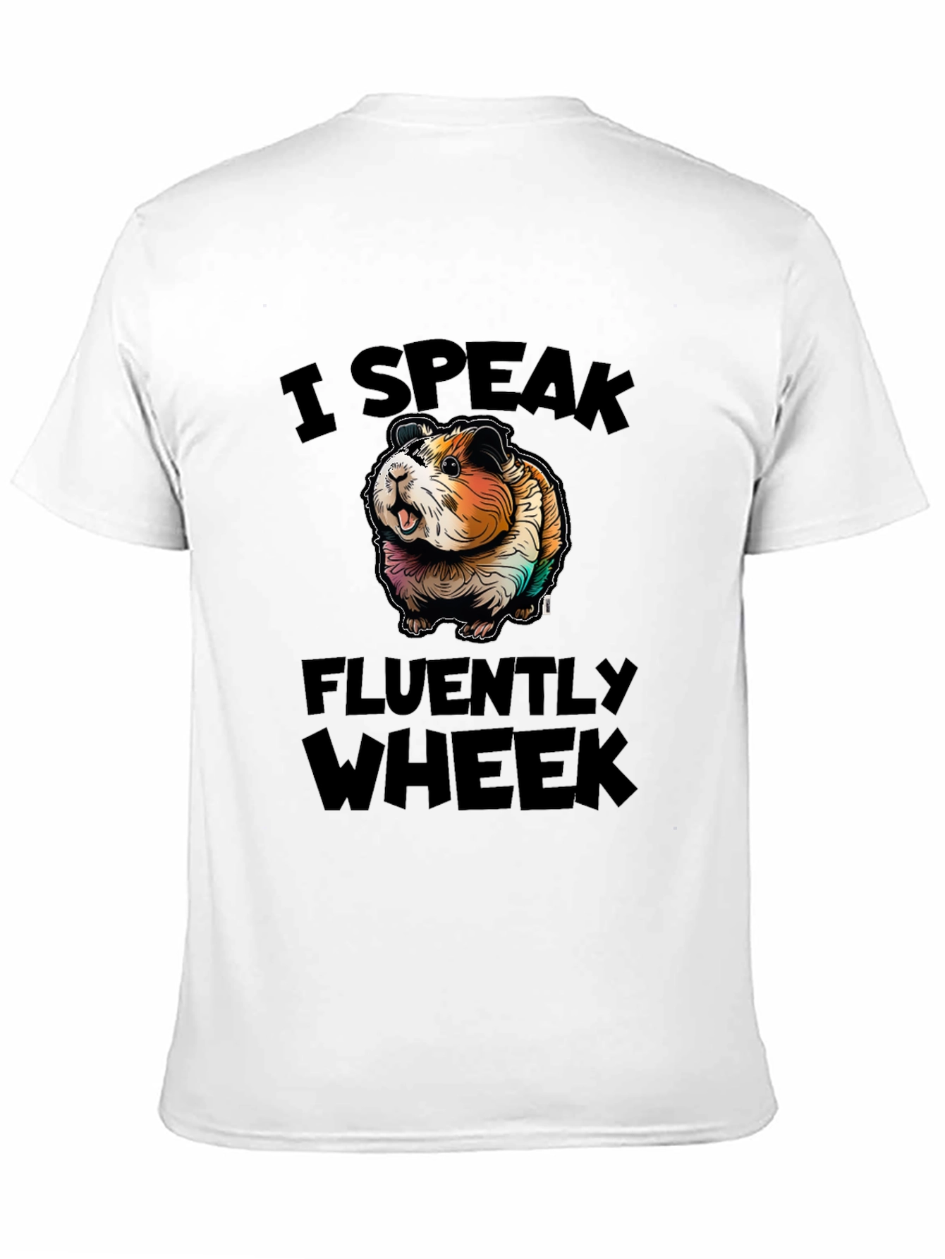 I Speak Fluently Wheek Guinea Pig T-Shirt