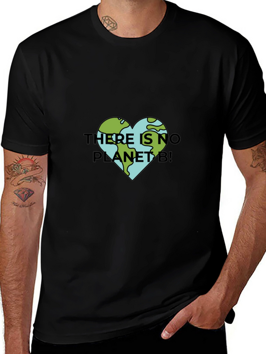 Eco-Friendly There Is No Planet B Graphic Tee