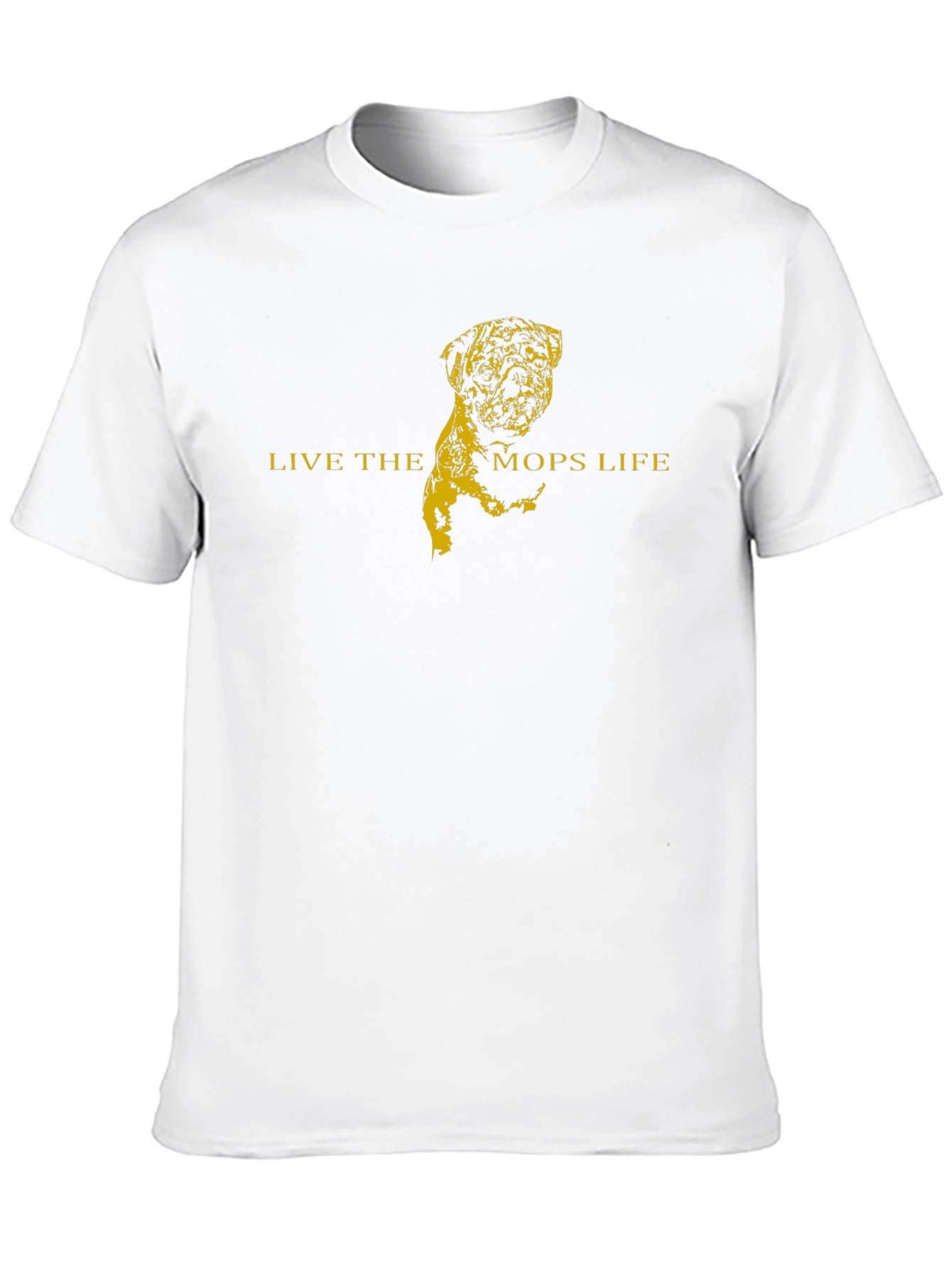 Live the Mops Life T-Shirt - Black