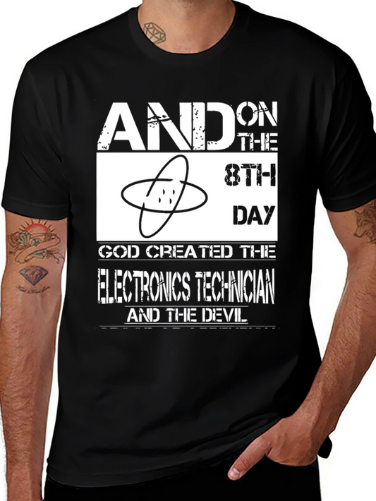Electronics Technician Graphic Tee - 8th Day Creation