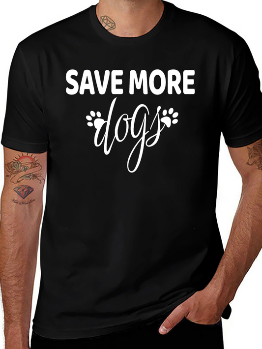 Save More Dogs T-Shirt