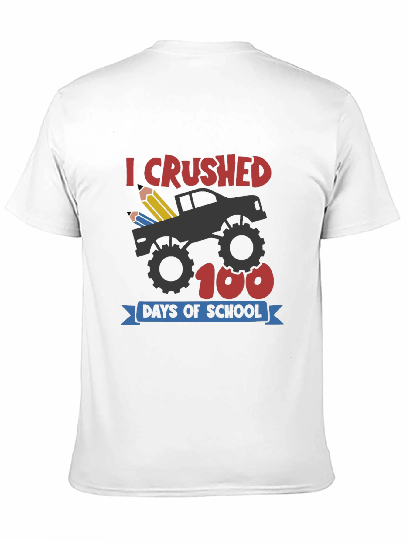 I Crushed 100 Days Of School T-Shirt