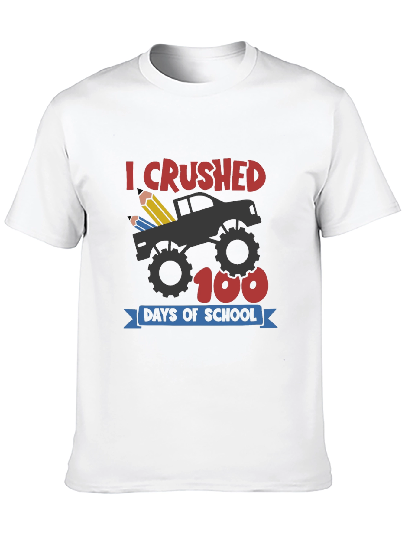 I Crushed 100 Days Of School T-Shirt