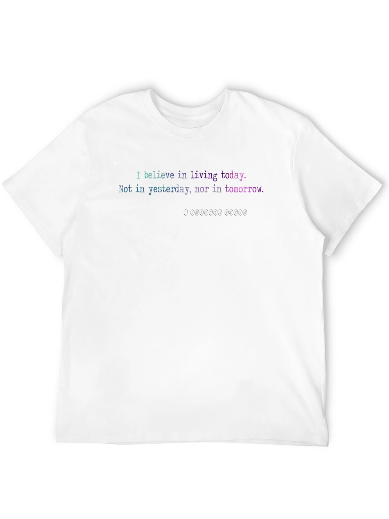 Inspirational Living Today Graphic T-Shirt