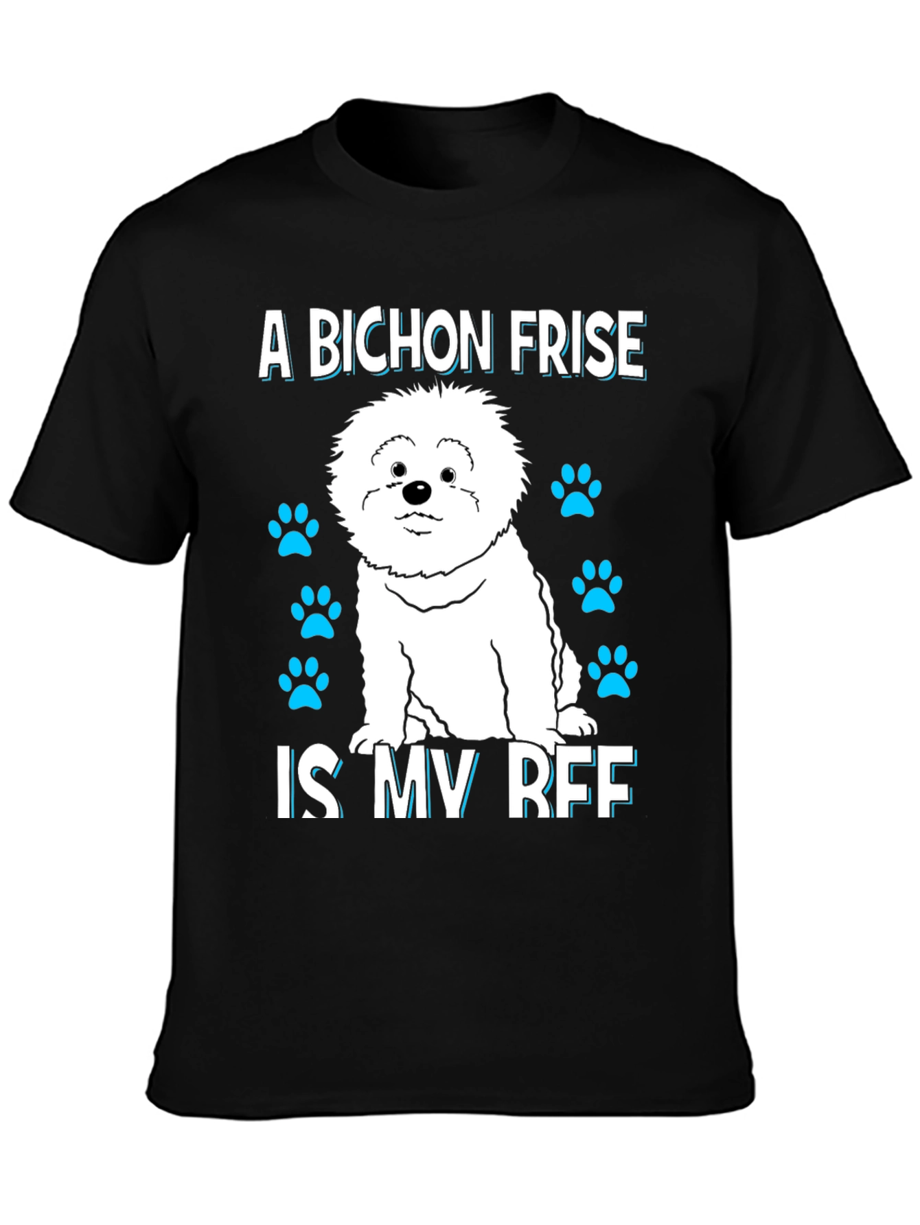 Bichon Frise Best Friend Graphic Tee