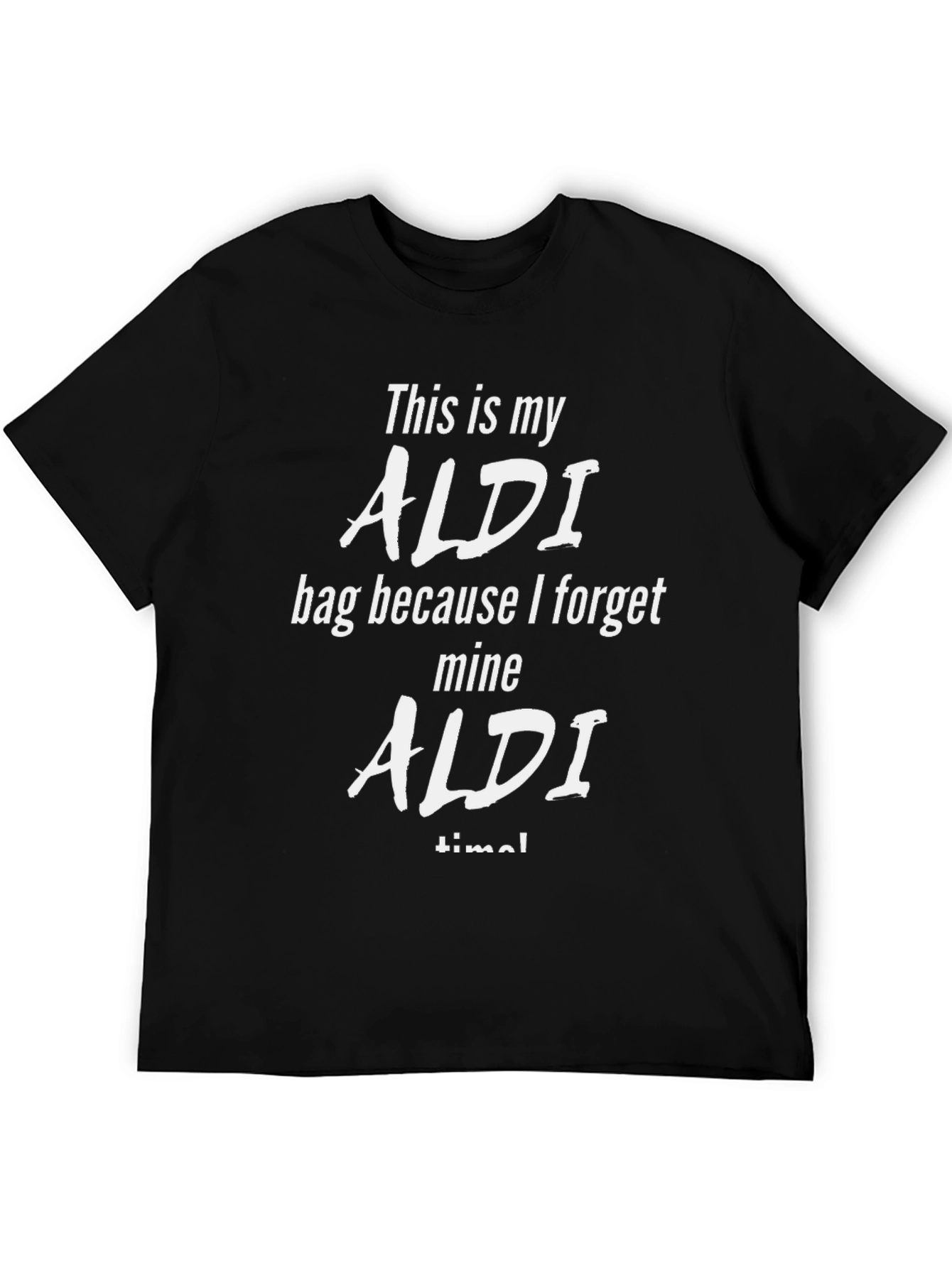 Funny Aldi T-Shirt: This is My Aldi Bag