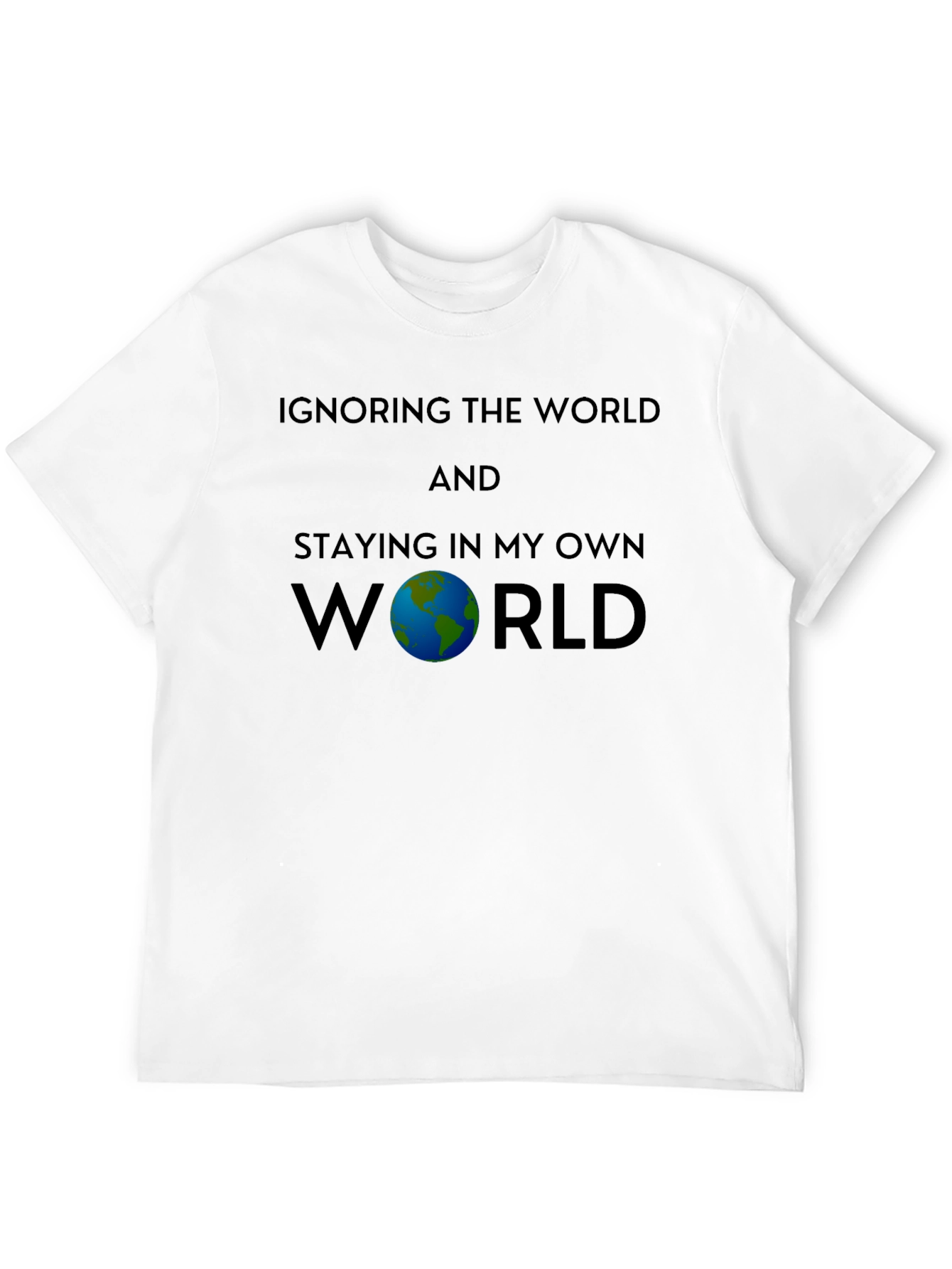 Ignoring The World Graphic T-Shirt
