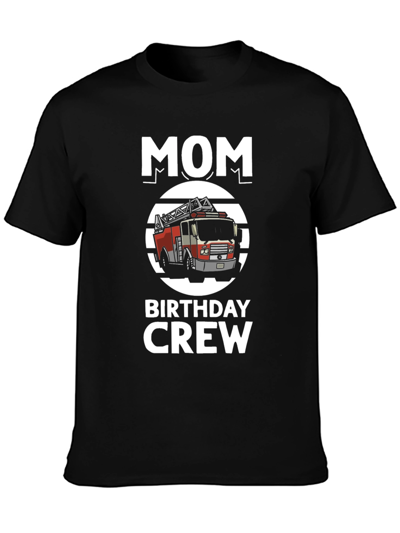 Mom Birthday Crew Firetruck Graphic Tee