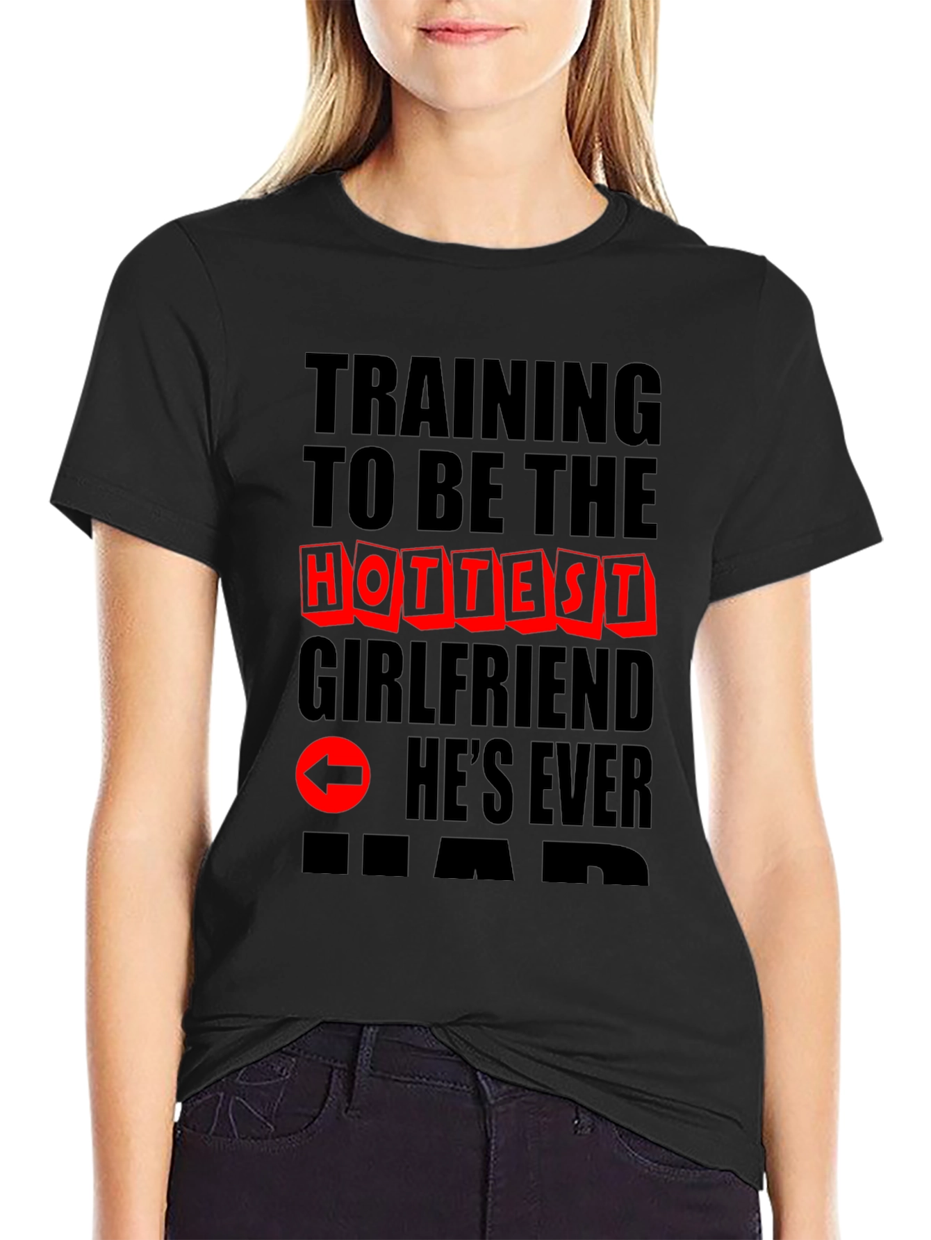 Hottest Girlfriend Training T-Shirt - Novelty Graphic Tee